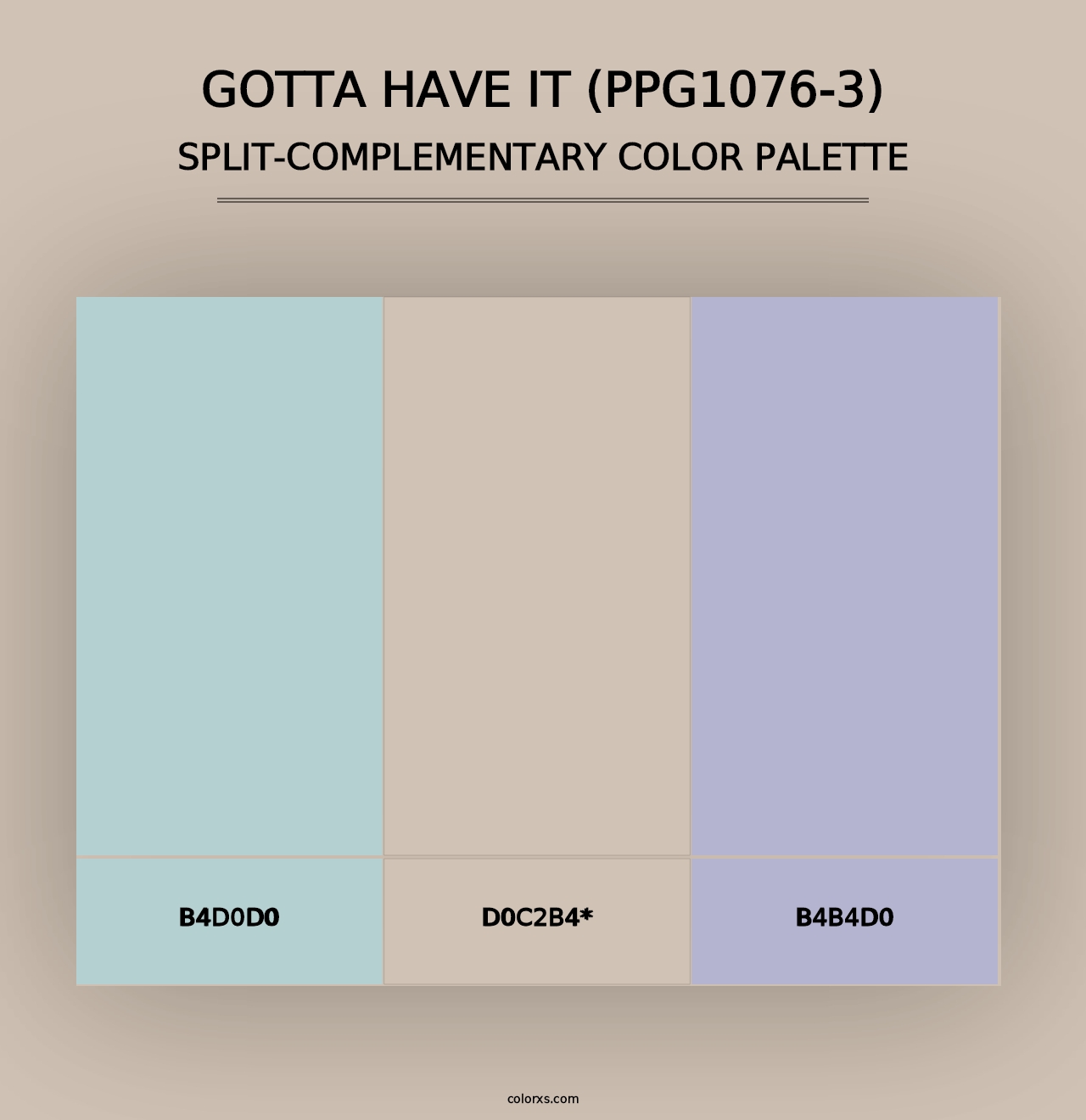 Gotta Have It (PPG1076-3) - Split-Complementary Color Palette