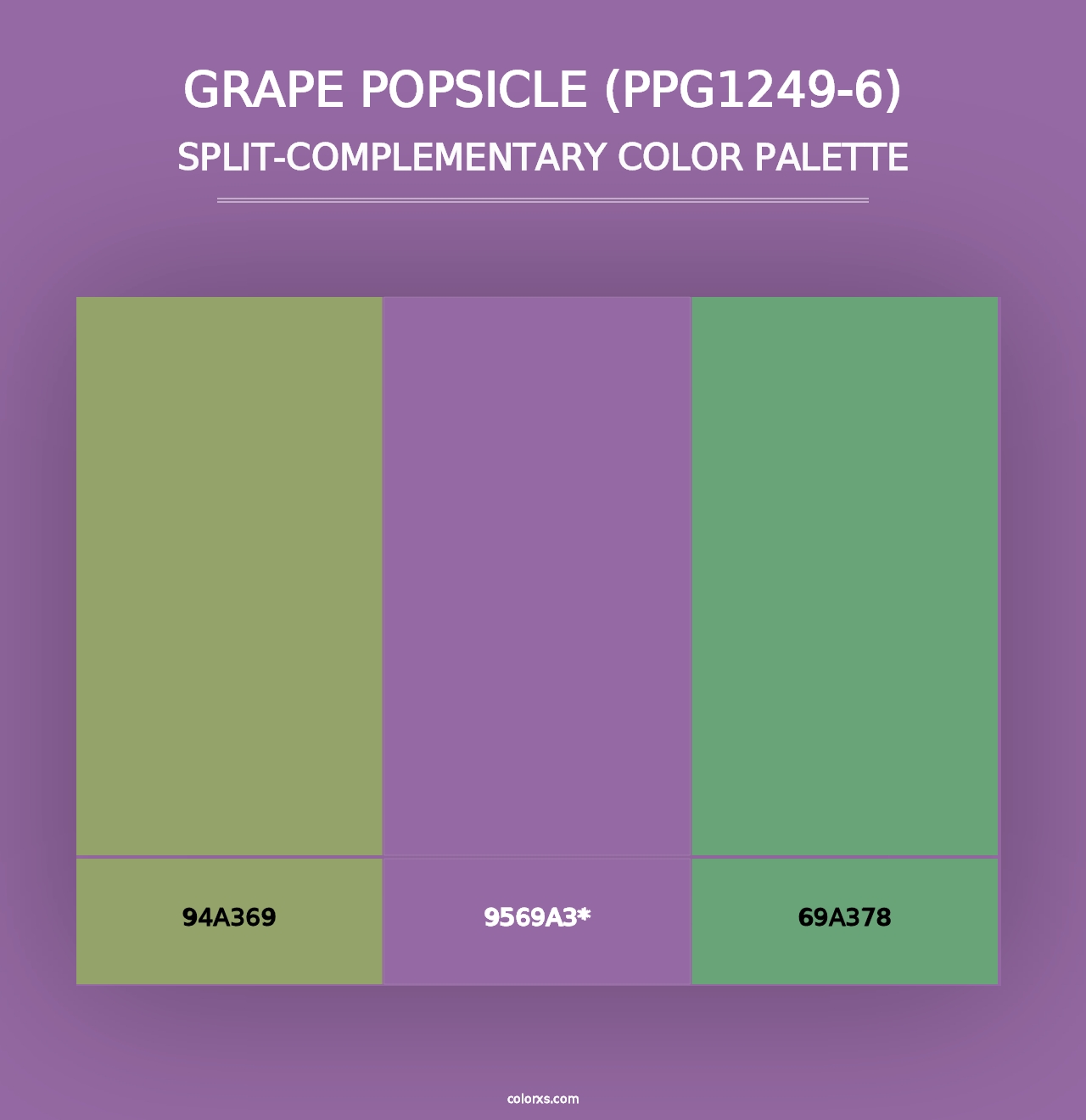 Grape Popsicle (PPG1249-6) - Split-Complementary Color Palette