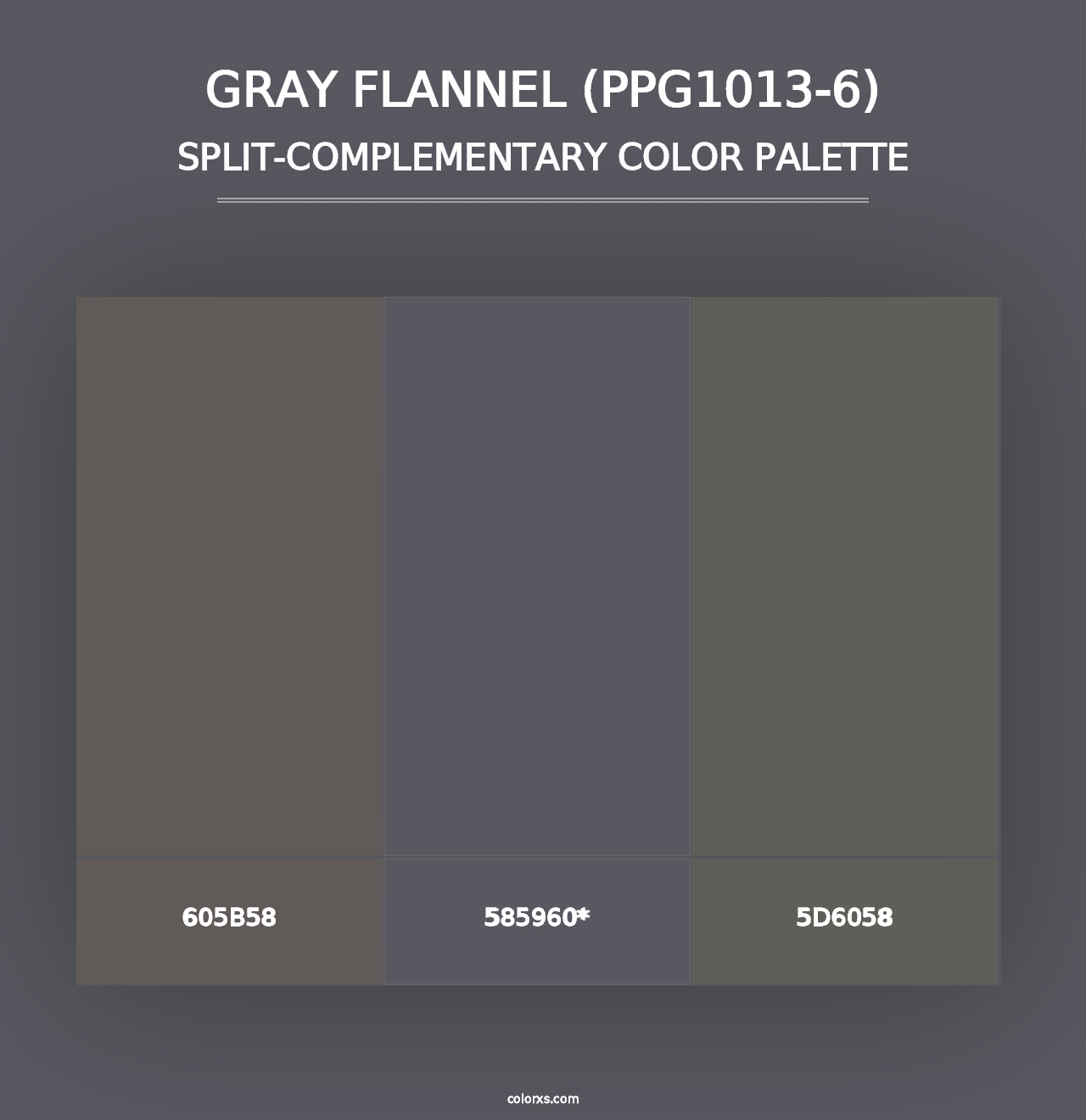 Gray Flannel (PPG1013-6) - Split-Complementary Color Palette