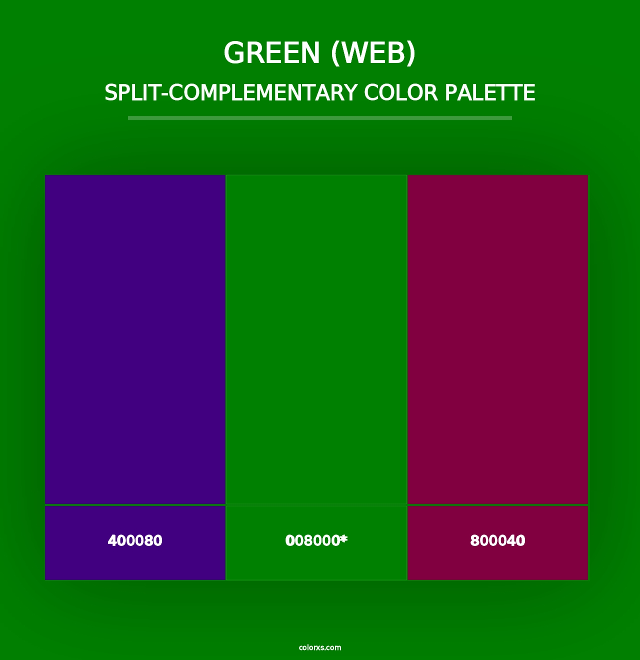 Green (Web) - Split-Complementary Color Palette