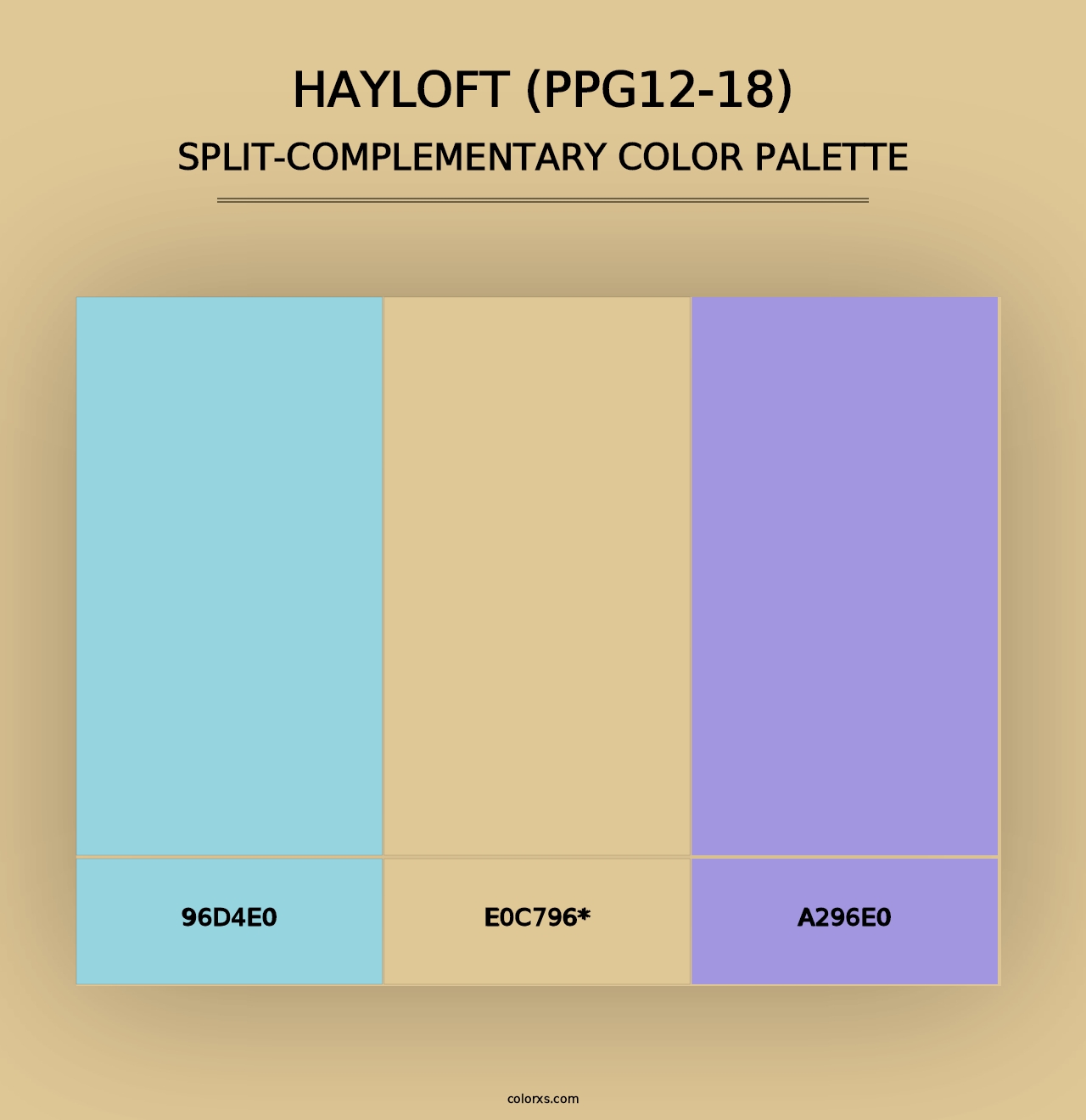 Hayloft (PPG12-18) - Split-Complementary Color Palette