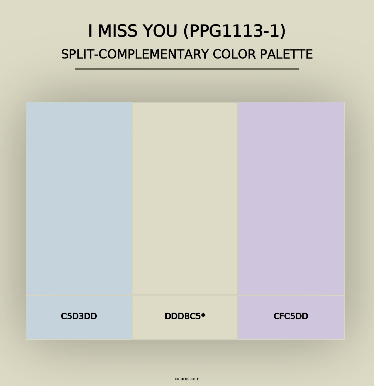 I Miss You (PPG1113-1) - Split-Complementary Color Palette