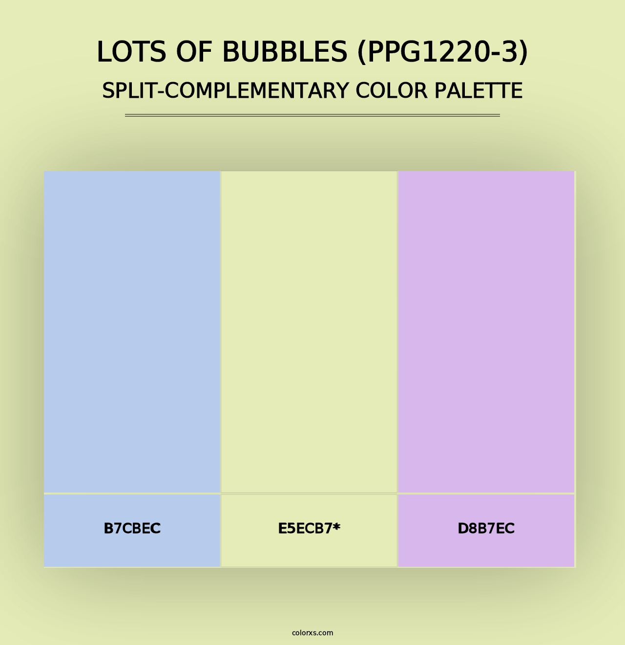 Lots Of Bubbles (PPG1220-3) - Split-Complementary Color Palette