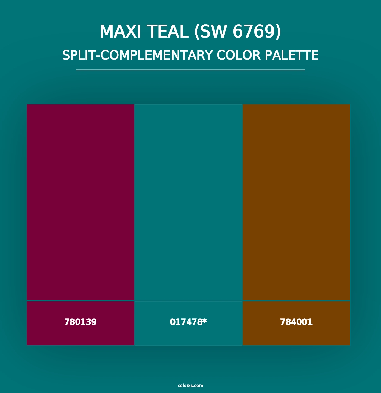 Maxi Teal (SW 6769) - Split-Complementary Color Palette