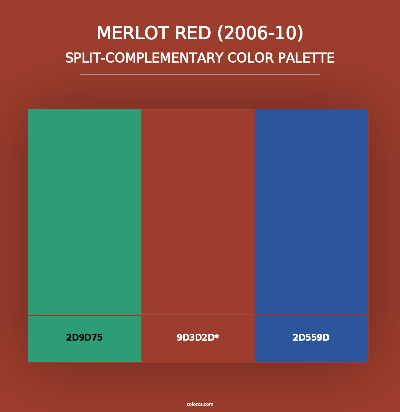 Merlot Red (2006-10) - Split-Complementary Color Palette