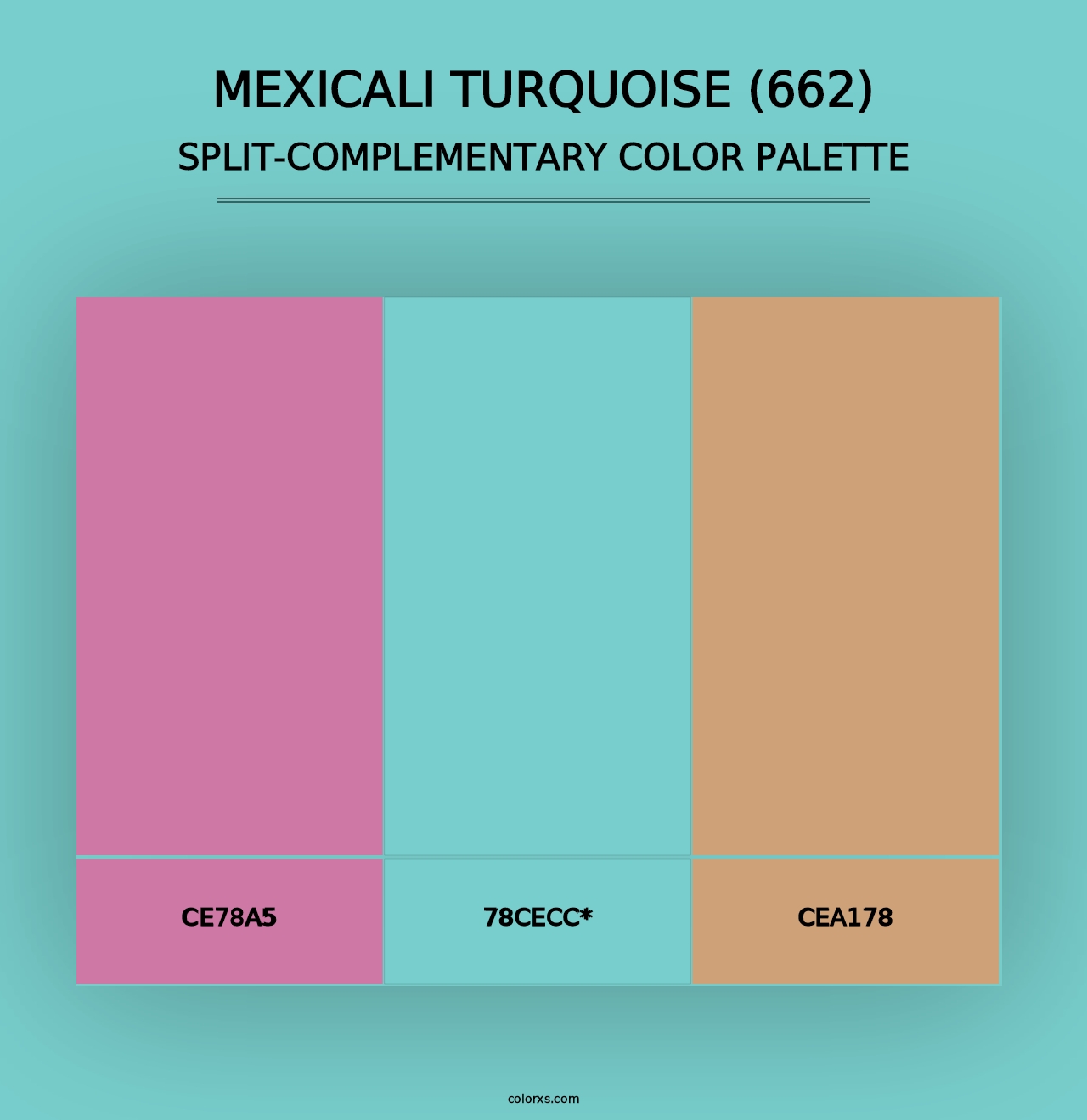 Mexicali Turquoise (662) - Split-Complementary Color Palette