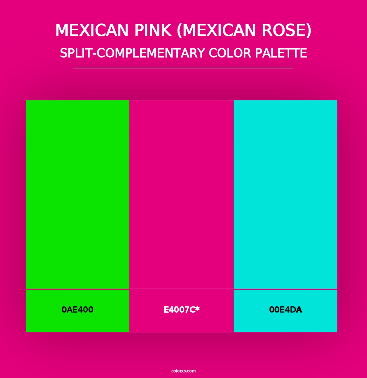 Mexican Pink (Mexican Rose) - Split-Complementary Color Palette