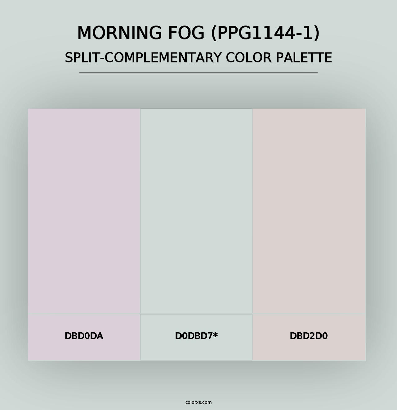 Morning Fog (PPG1144-1) - Split-Complementary Color Palette