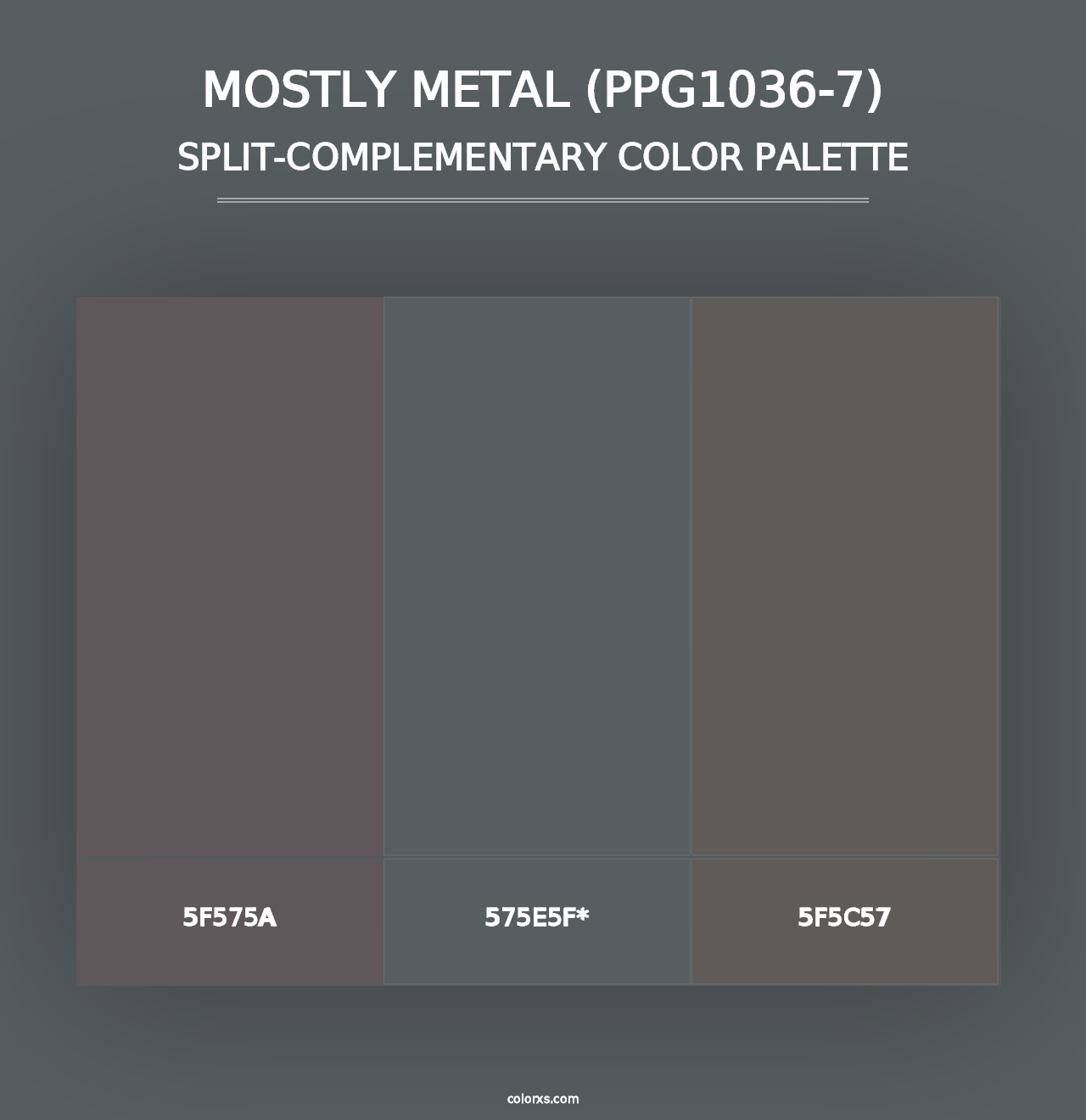 Mostly Metal (PPG1036-7) - Split-Complementary Color Palette