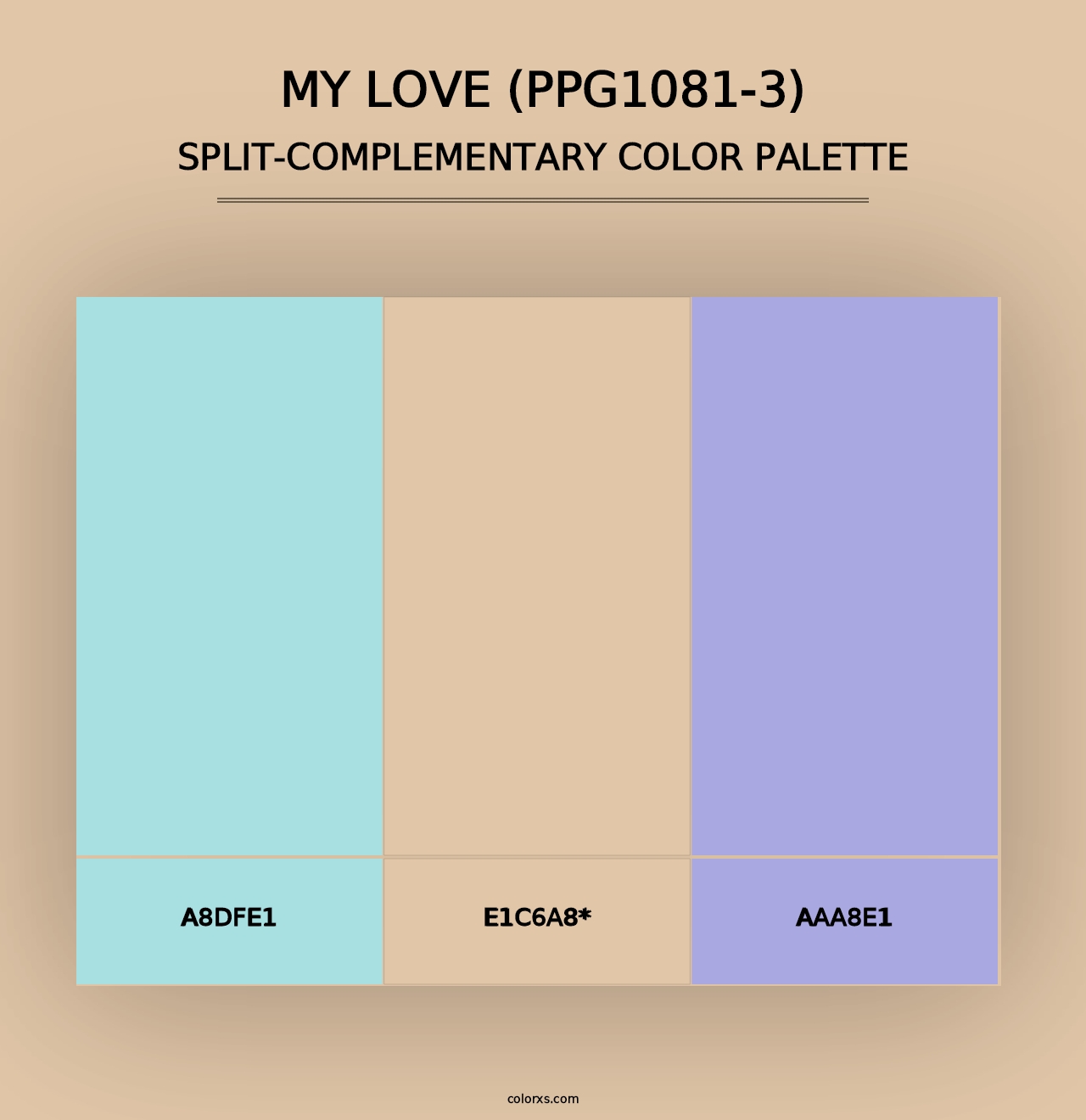 My Love (PPG1081-3) - Split-Complementary Color Palette