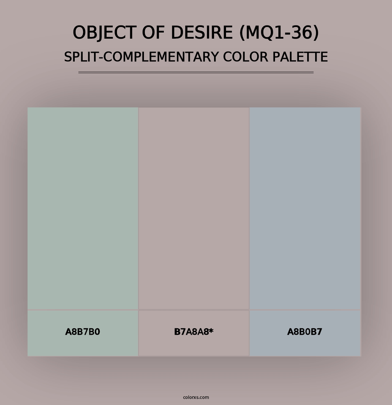 Object Of Desire (MQ1-36) - Split-Complementary Color Palette