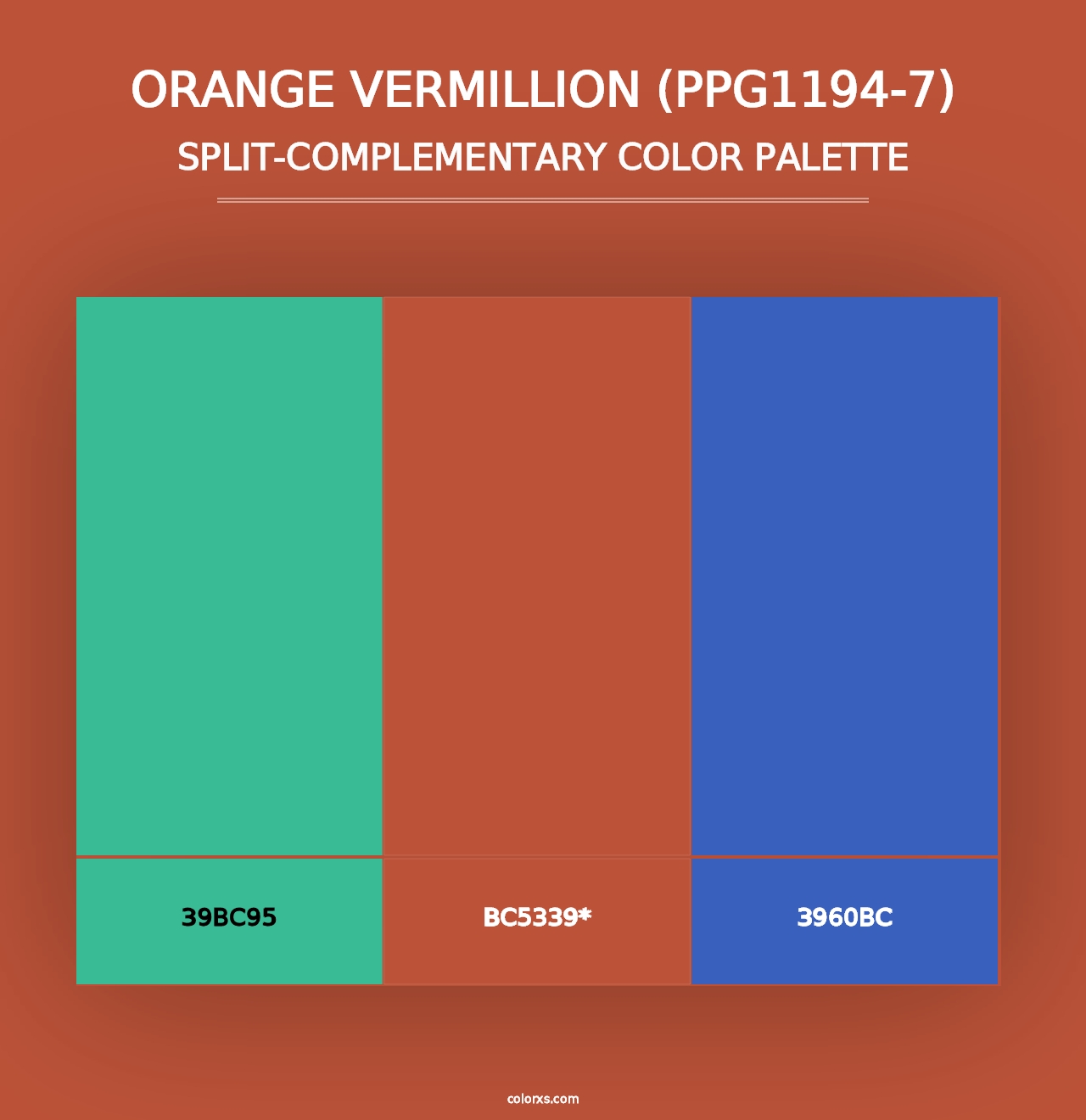 Orange Vermillion (PPG1194-7) - Split-Complementary Color Palette