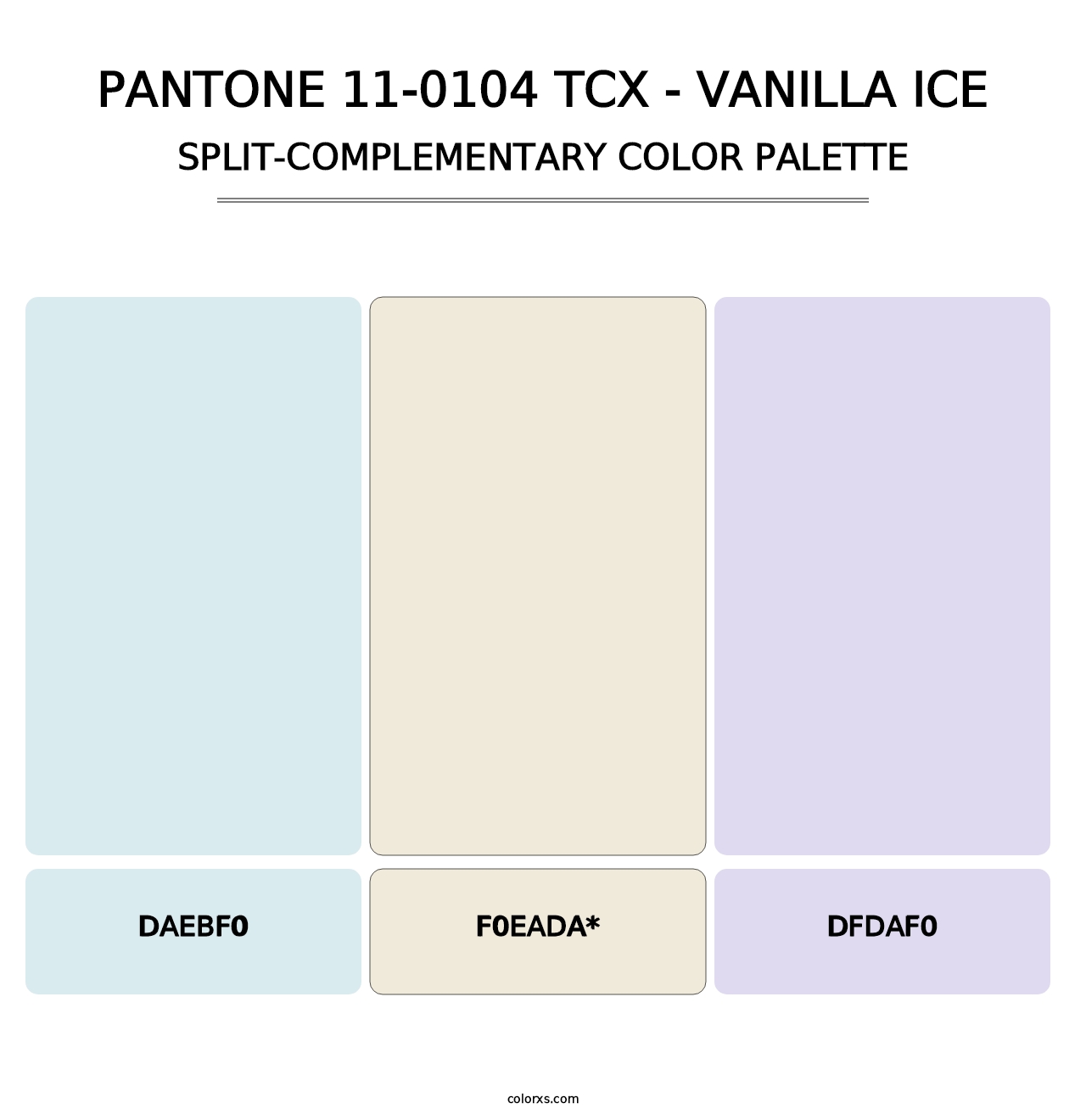 PANTONE 11-0104 TCX - Vanilla Ice - Split-Complementary Color Palette