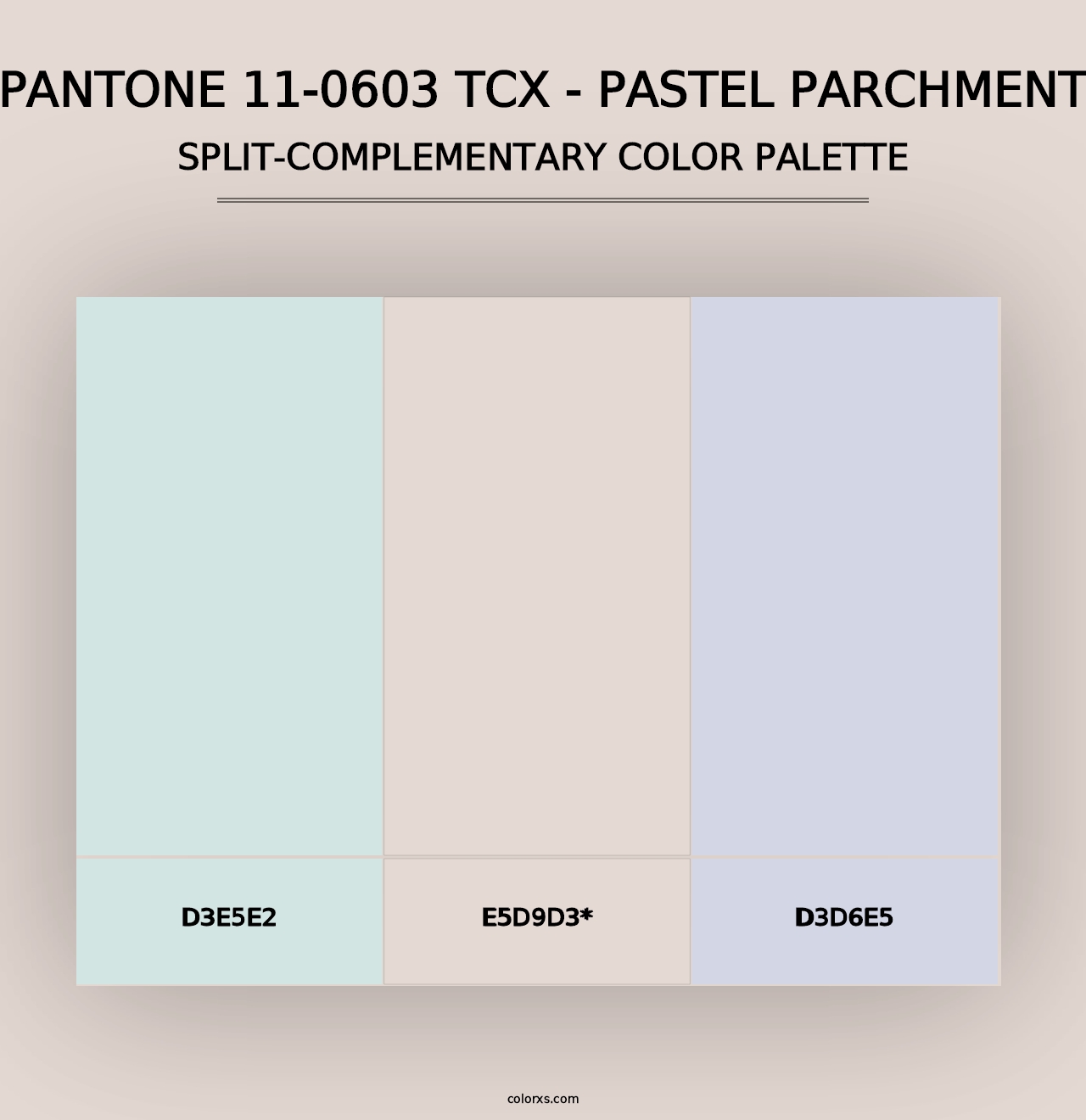 PANTONE 11-0603 TCX - Pastel Parchment - Split-Complementary Color Palette