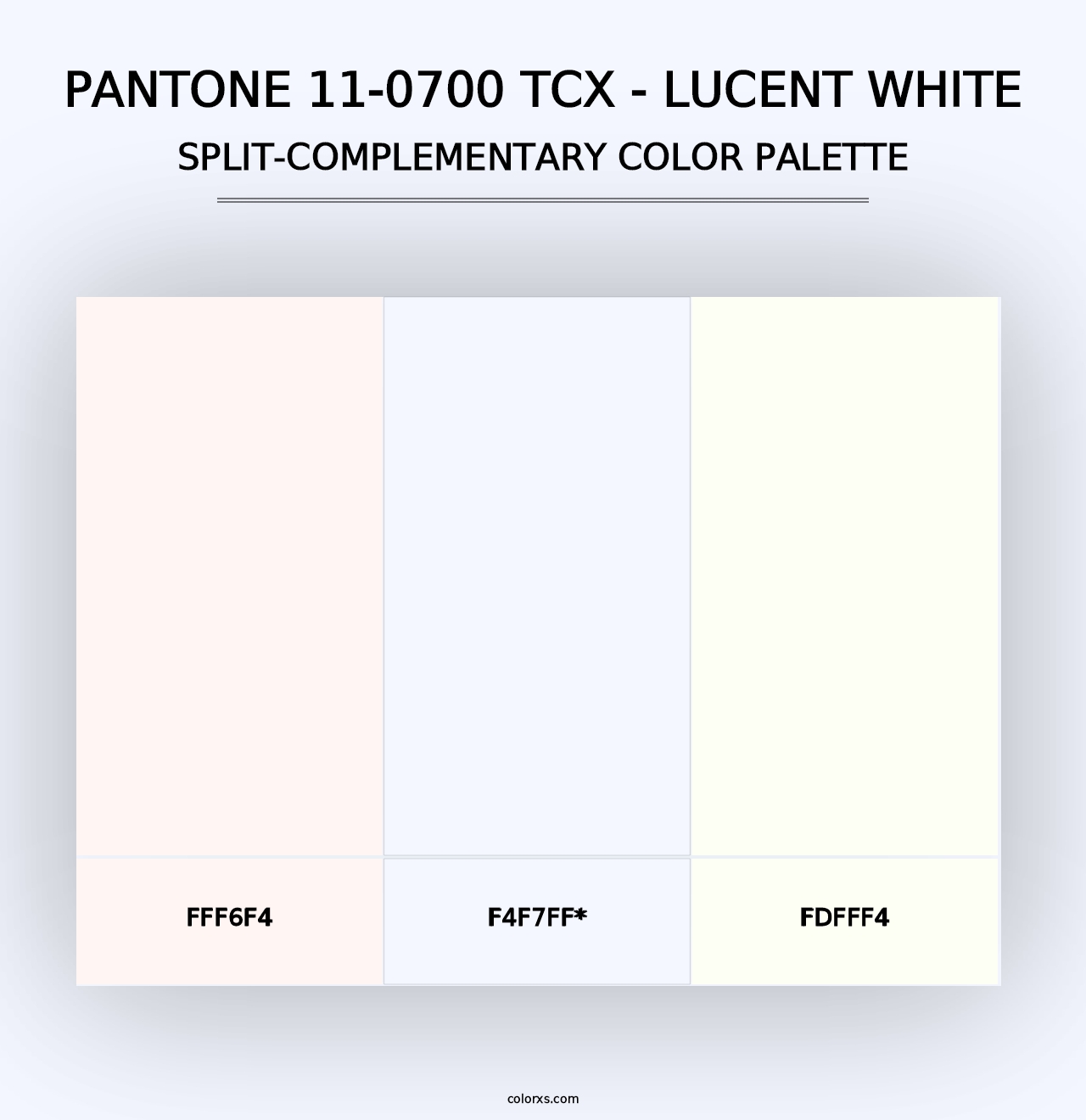 PANTONE 11-0700 TCX - Lucent White - Split-Complementary Color Palette