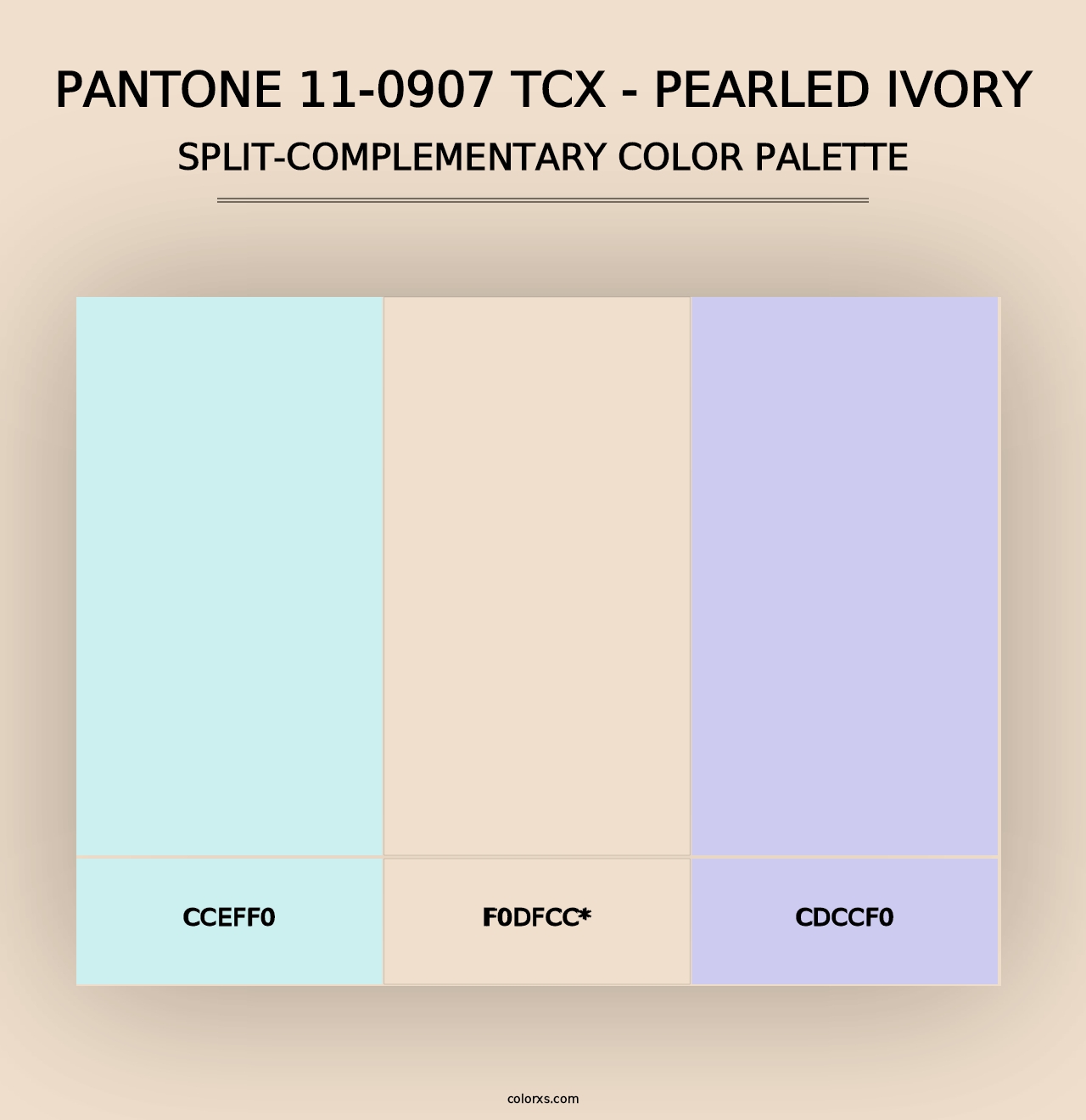 PANTONE 11-0907 TCX - Pearled Ivory - Split-Complementary Color Palette