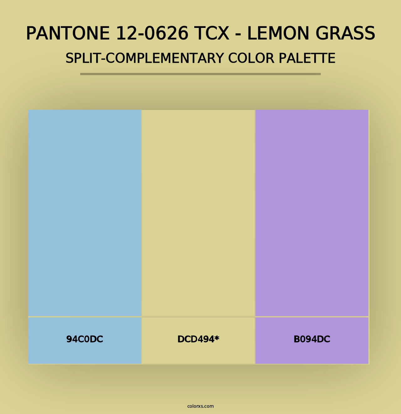 PANTONE 12-0626 TCX - Lemon Grass - Split-Complementary Color Palette