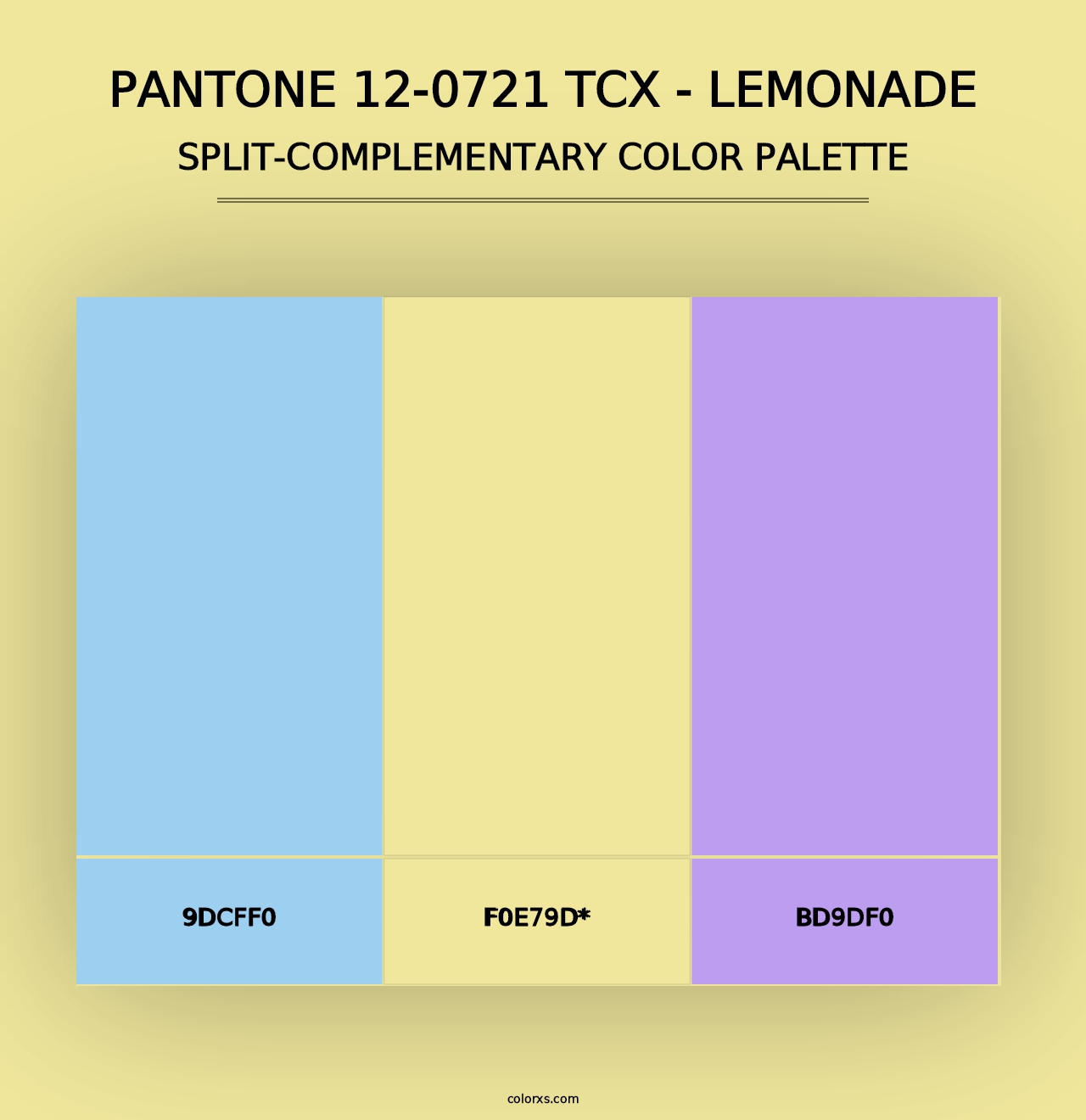 PANTONE 12-0721 TCX - Lemonade - Split-Complementary Color Palette