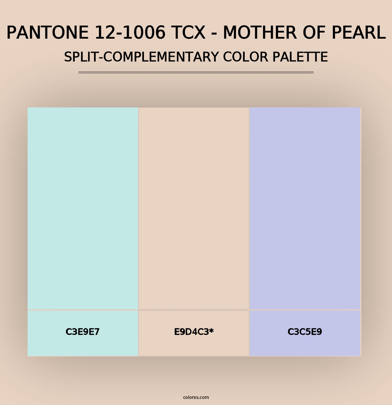 PANTONE 12-1006 TCX - Mother of Pearl - Split-Complementary Color Palette