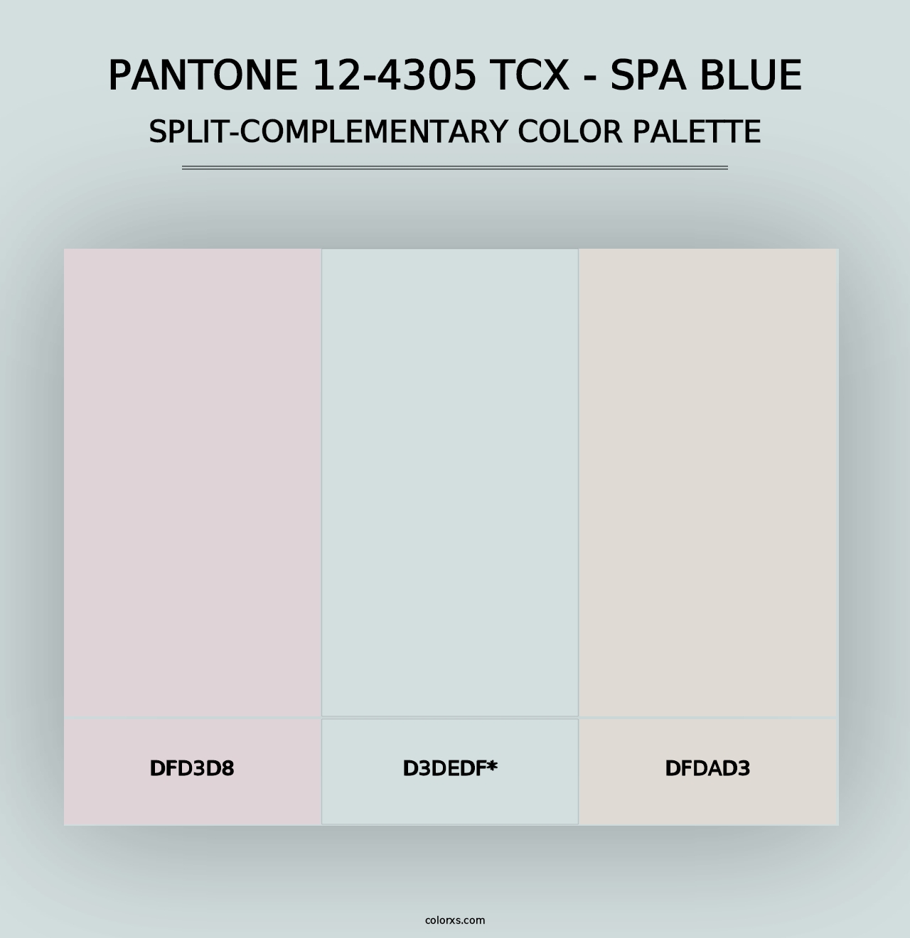 PANTONE 12-4305 TCX - Spa Blue - Split-Complementary Color Palette