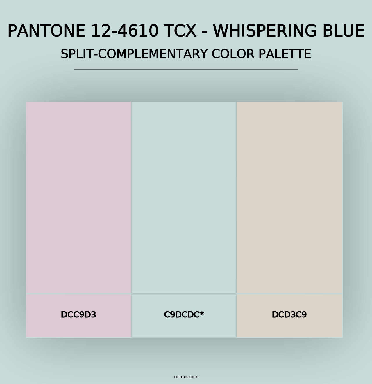 PANTONE 12-4610 TCX - Whispering Blue - Split-Complementary Color Palette