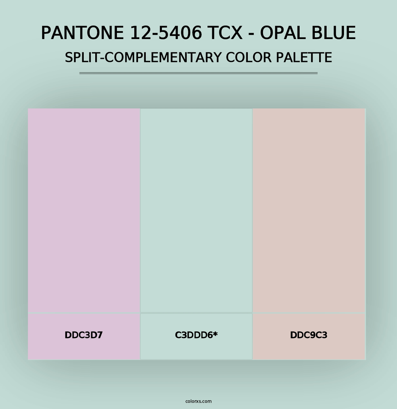 PANTONE 12-5406 TCX - Opal Blue - Split-Complementary Color Palette