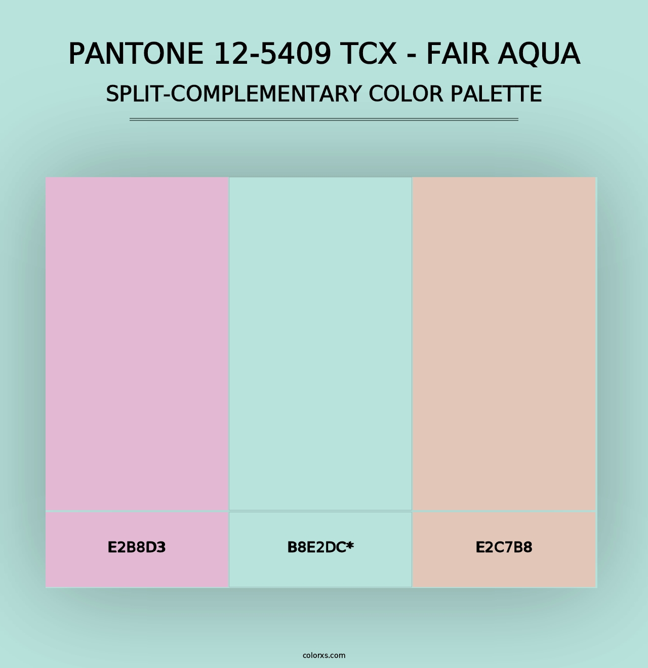 PANTONE 12-5409 TCX - Fair Aqua - Split-Complementary Color Palette