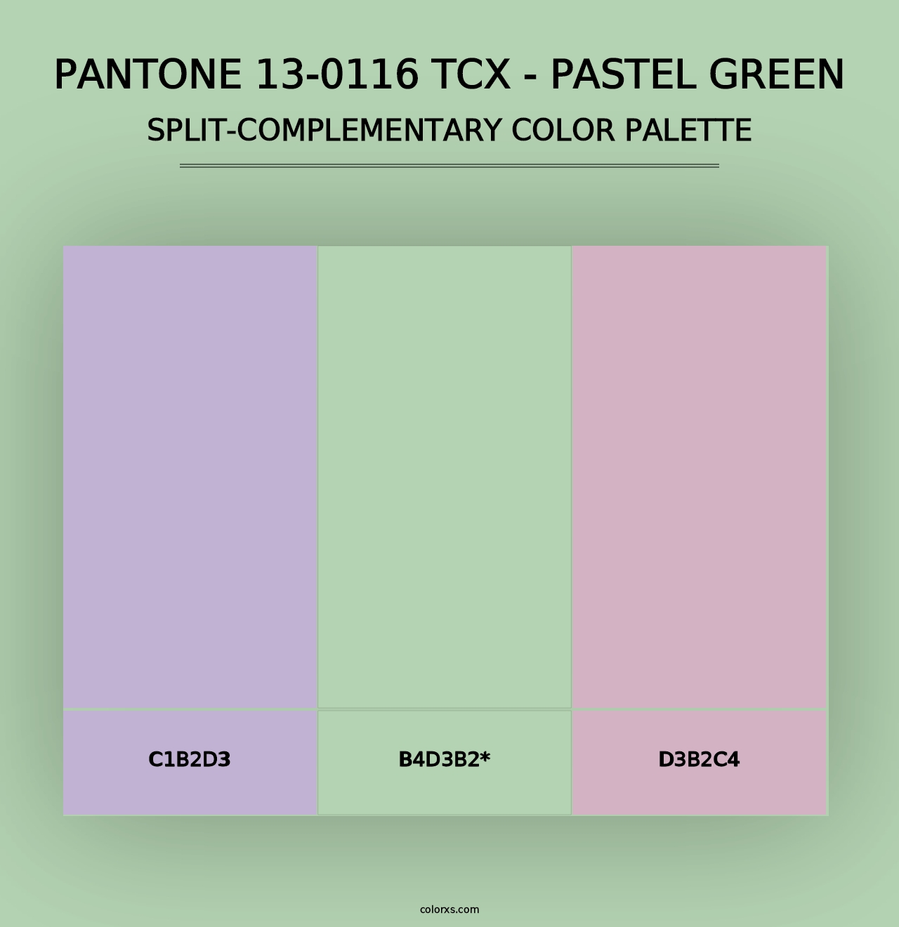 PANTONE 13-0116 TCX - Pastel Green - Split-Complementary Color Palette