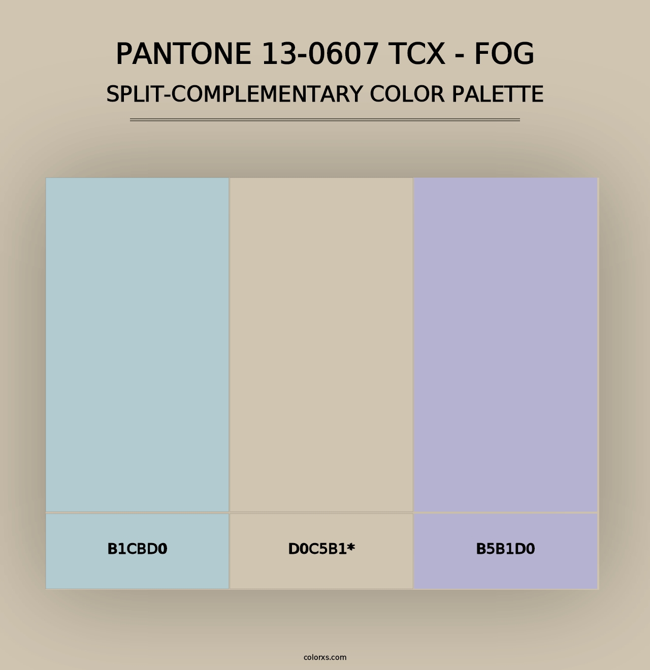 PANTONE 13-0607 TCX - Fog - Split-Complementary Color Palette