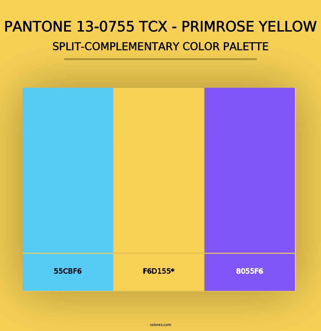 PANTONE 13-0755 TCX - Primrose Yellow - Split-Complementary Color Palette