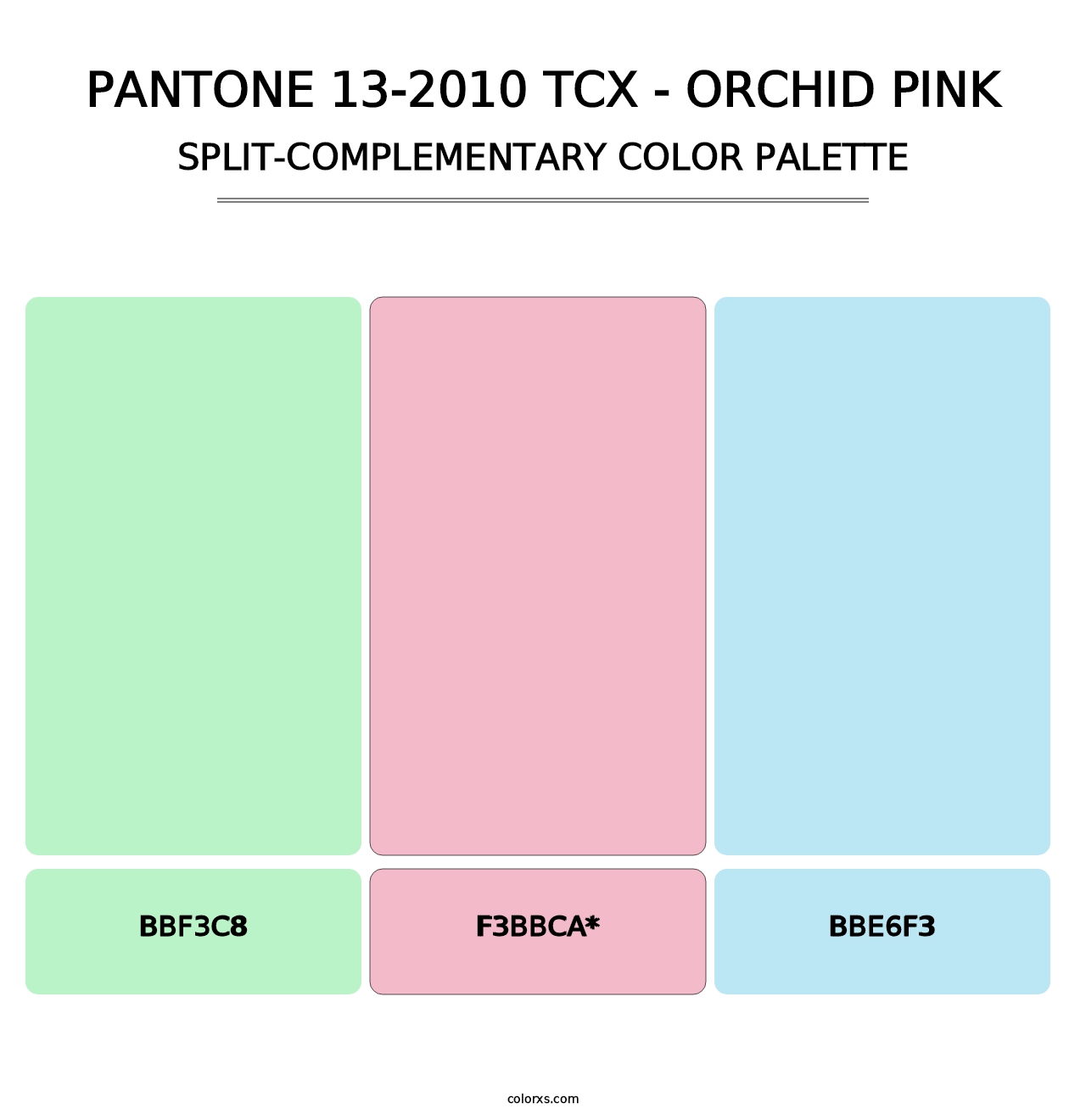 PANTONE 13-2010 TCX - Orchid Pink - Split-Complementary Color Palette