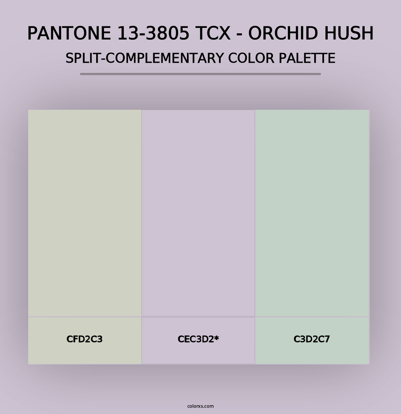 PANTONE 13-3805 TCX - Orchid Hush - Split-Complementary Color Palette