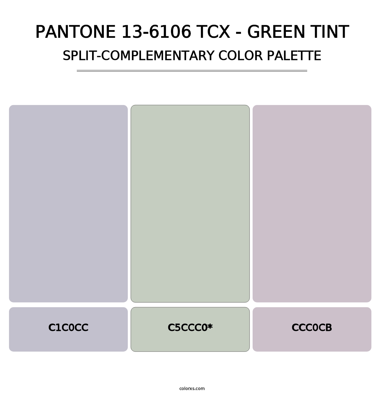 PANTONE 13-6106 TCX - Green Tint - Split-Complementary Color Palette