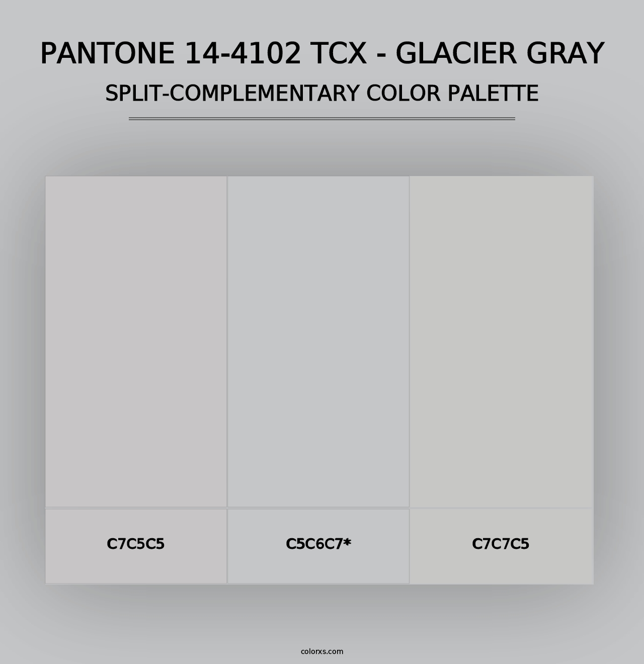 PANTONE 14-4102 TCX - Glacier Gray - Split-Complementary Color Palette