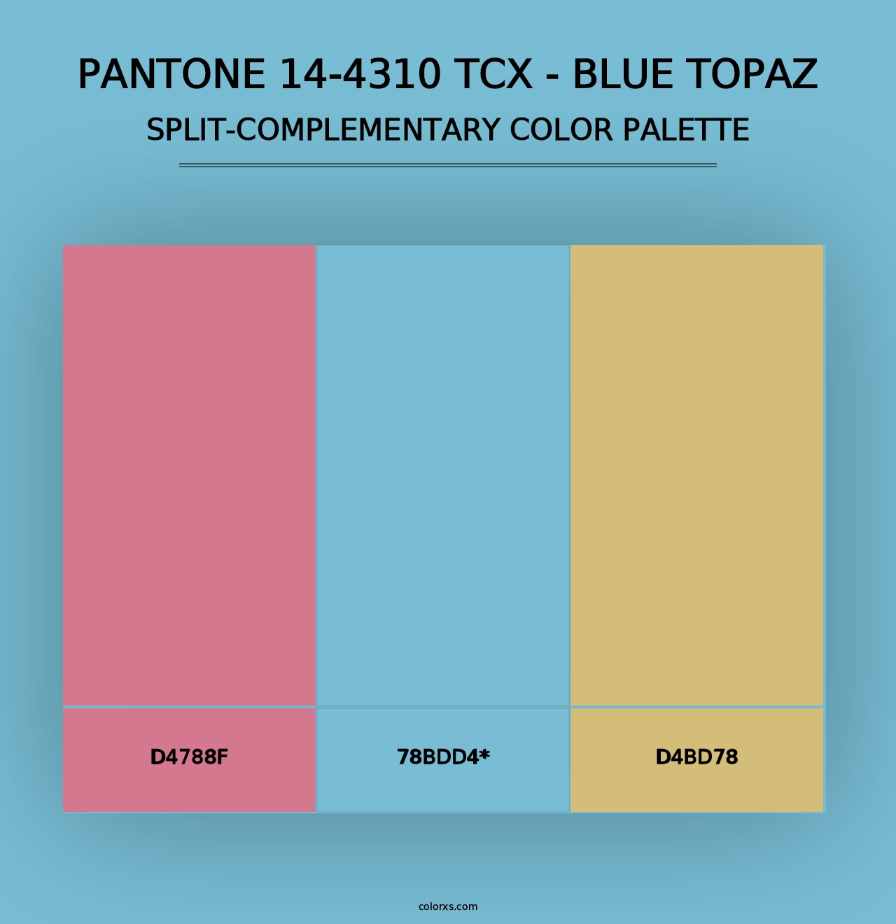 PANTONE 14-4310 TCX - Blue Topaz - Split-Complementary Color Palette