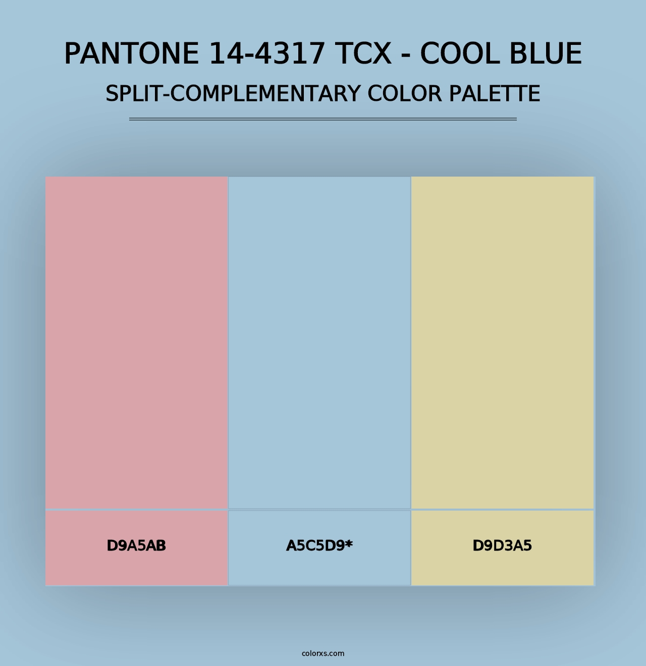 PANTONE 14-4317 TCX - Cool Blue - Split-Complementary Color Palette