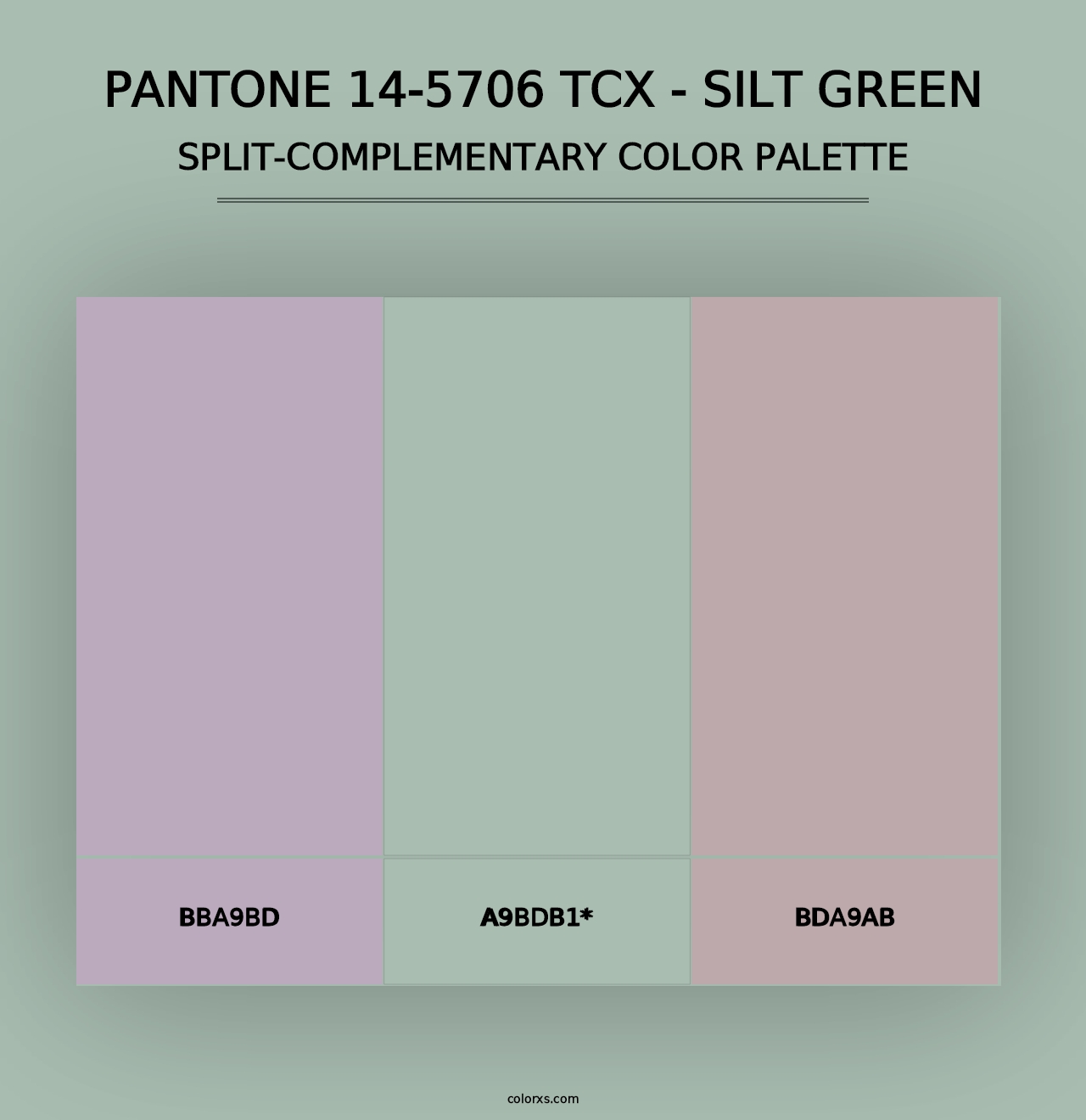 PANTONE 14-5706 TCX - Silt Green - Split-Complementary Color Palette