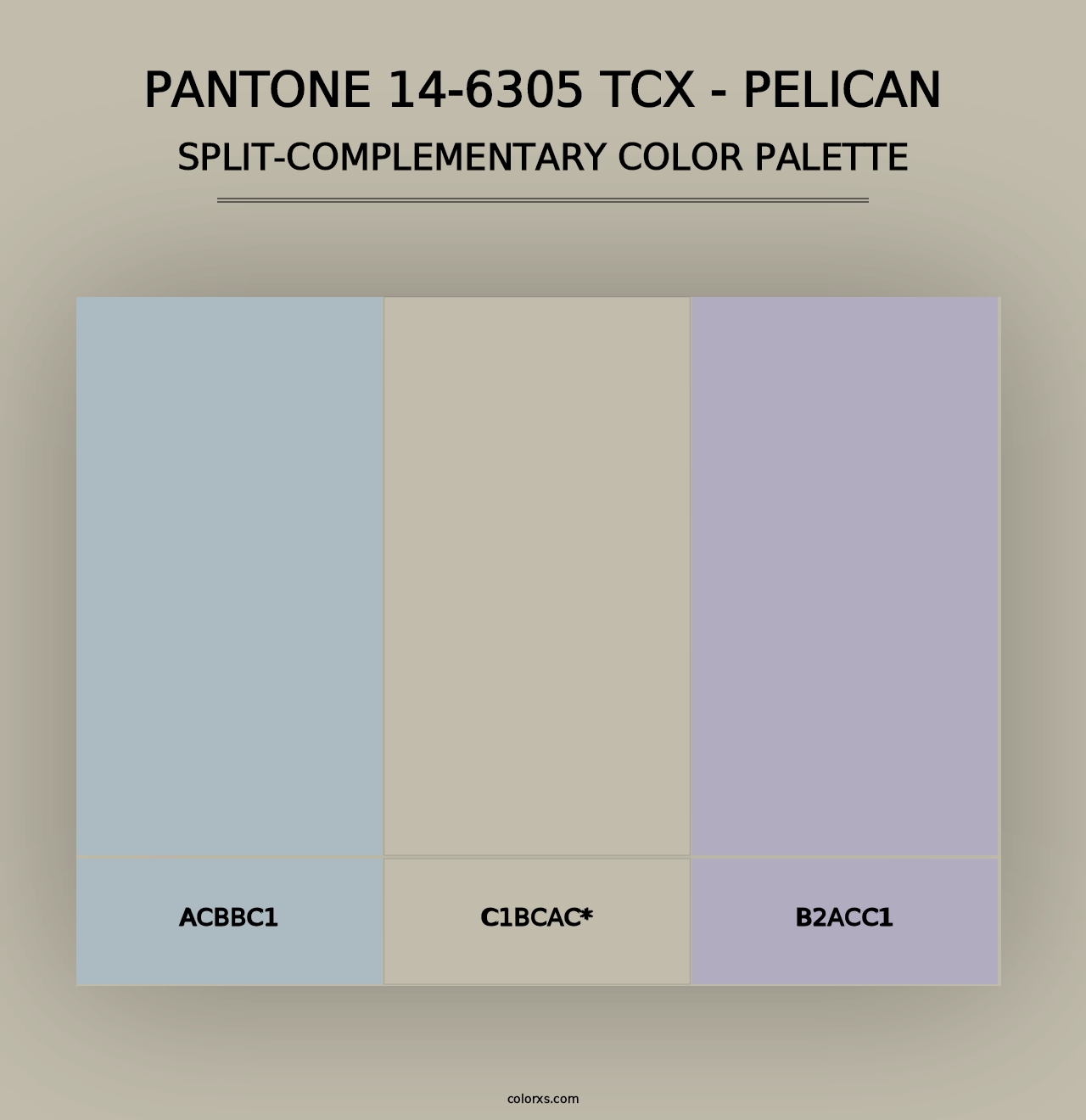 PANTONE 14-6305 TCX - Pelican - Split-Complementary Color Palette