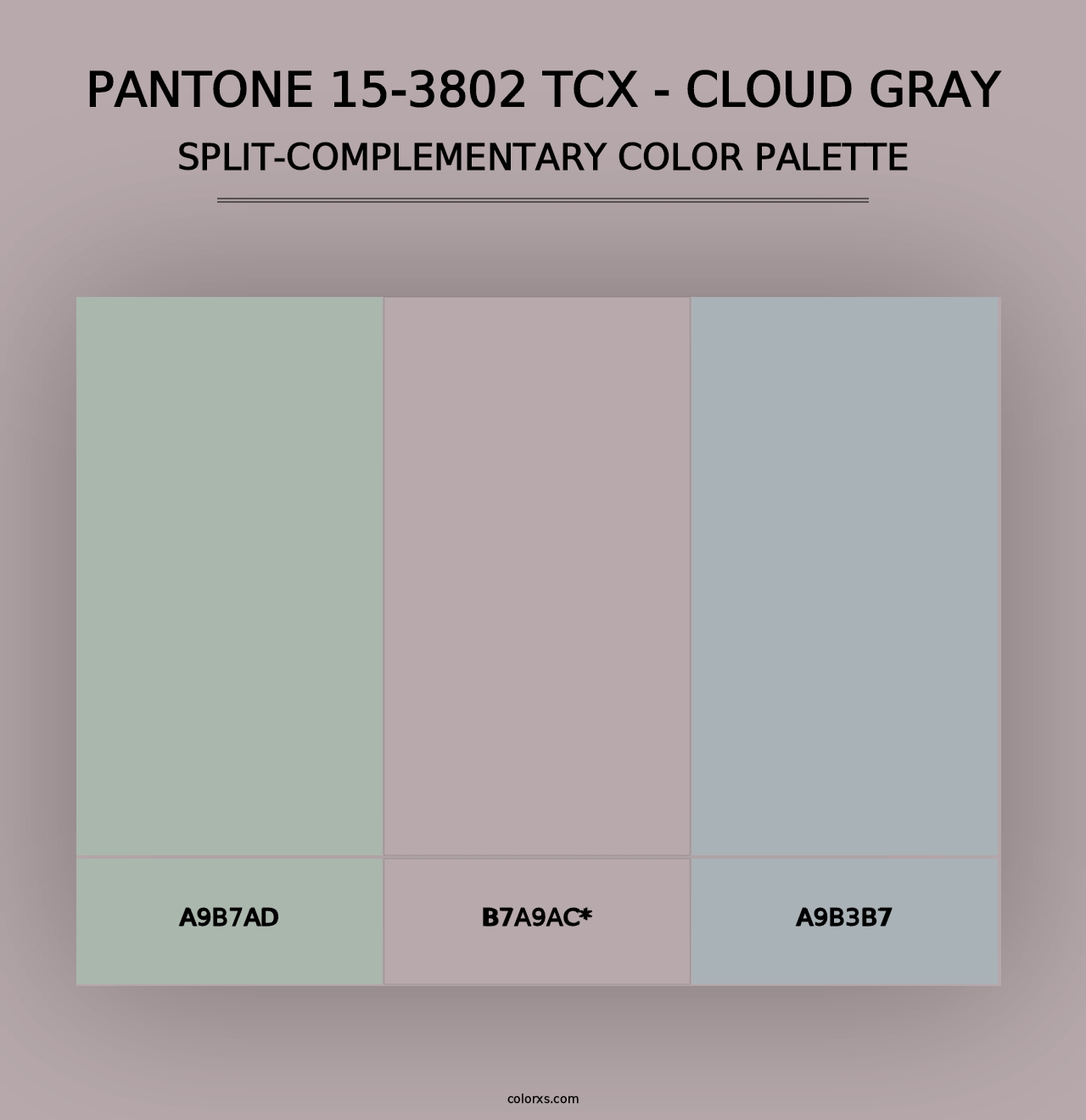 PANTONE 15-3802 TCX - Cloud Gray - Split-Complementary Color Palette