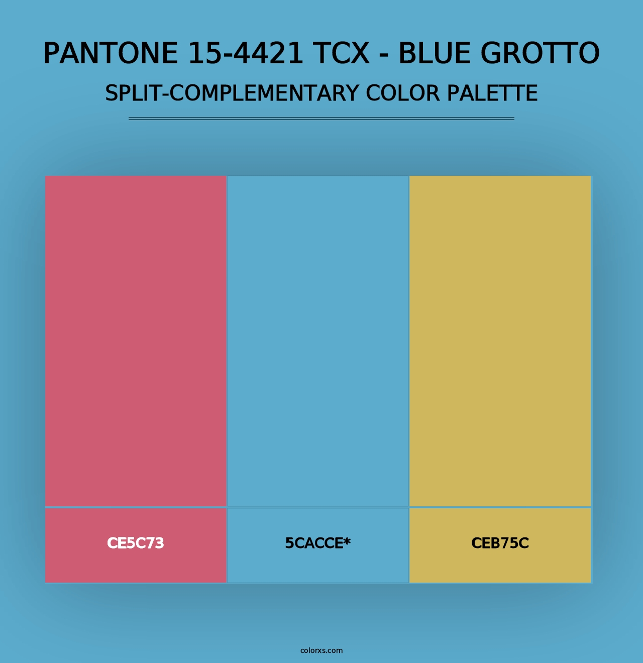 PANTONE 15-4421 TCX - Blue Grotto - Split-Complementary Color Palette