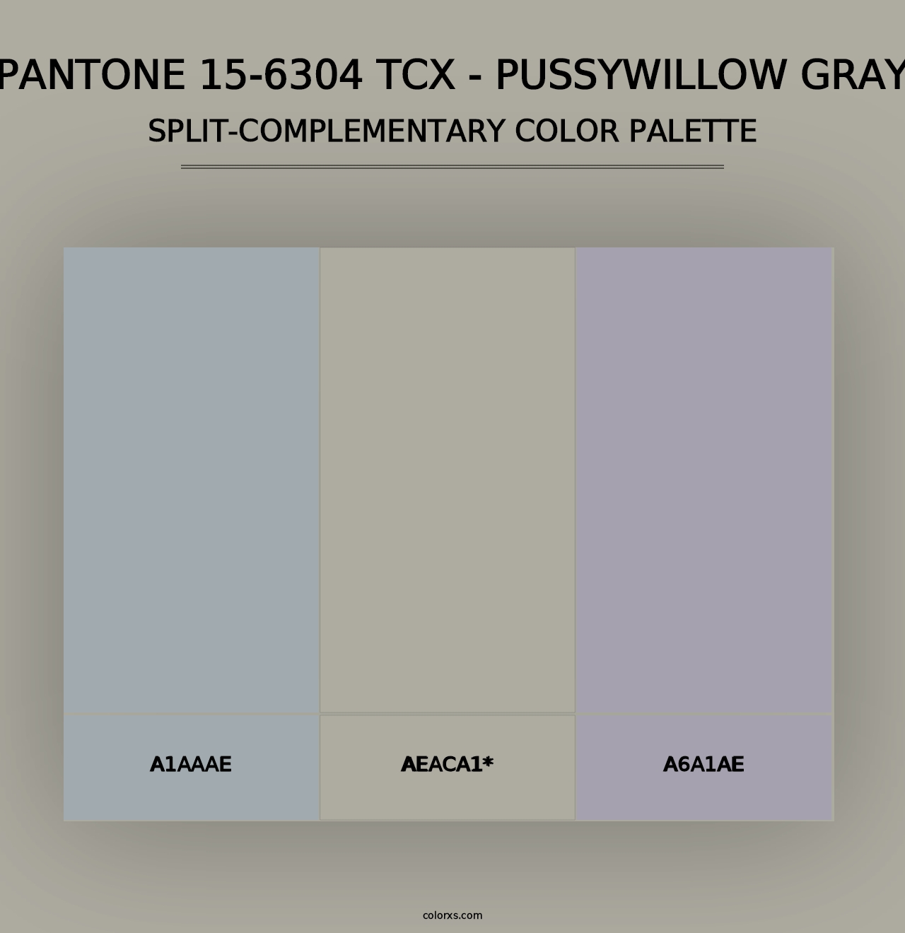 PANTONE 15-6304 TCX - Pussywillow Gray - Split-Complementary Color Palette