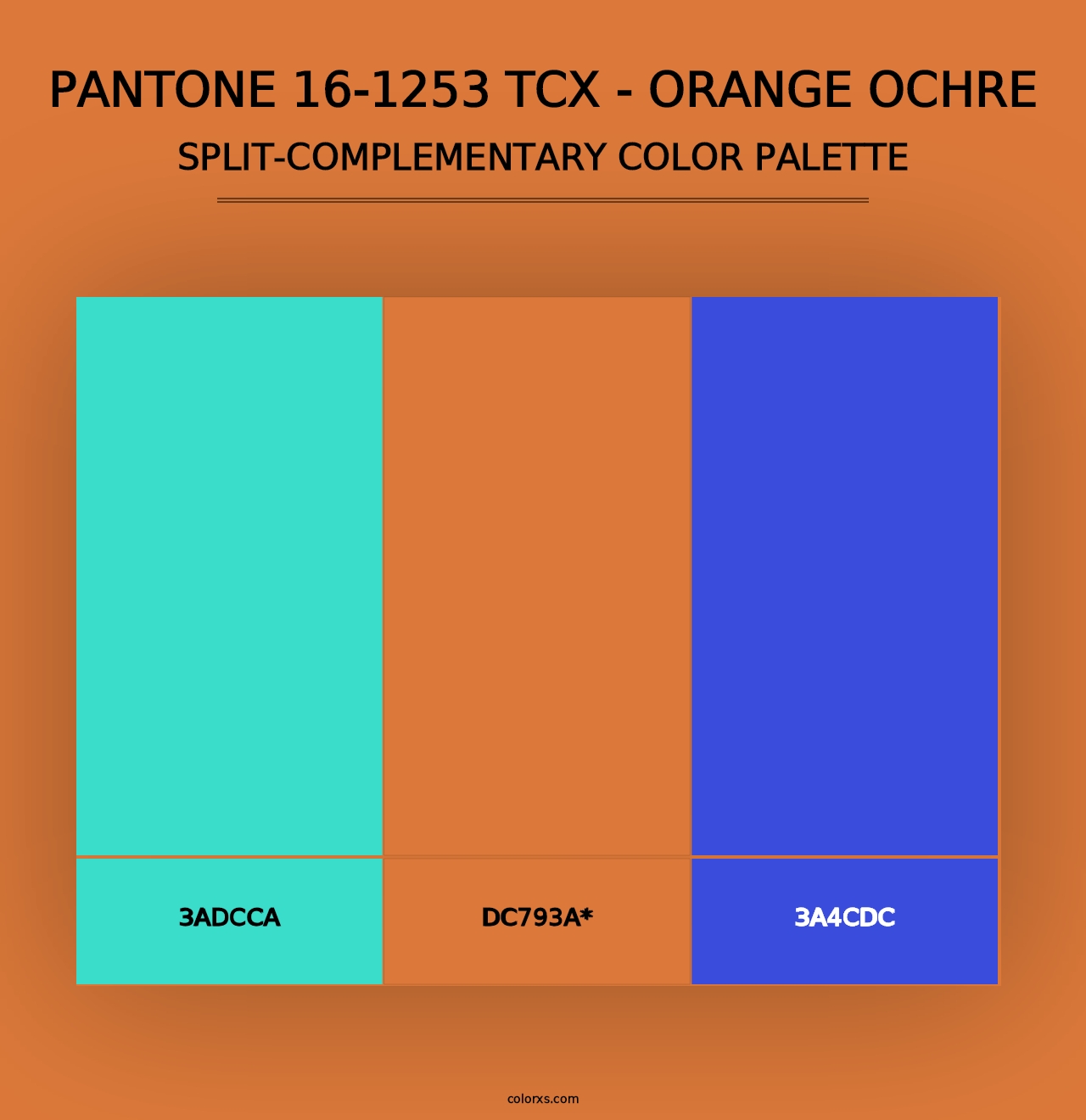 PANTONE 16-1253 TCX - Orange Ochre - Split-Complementary Color Palette