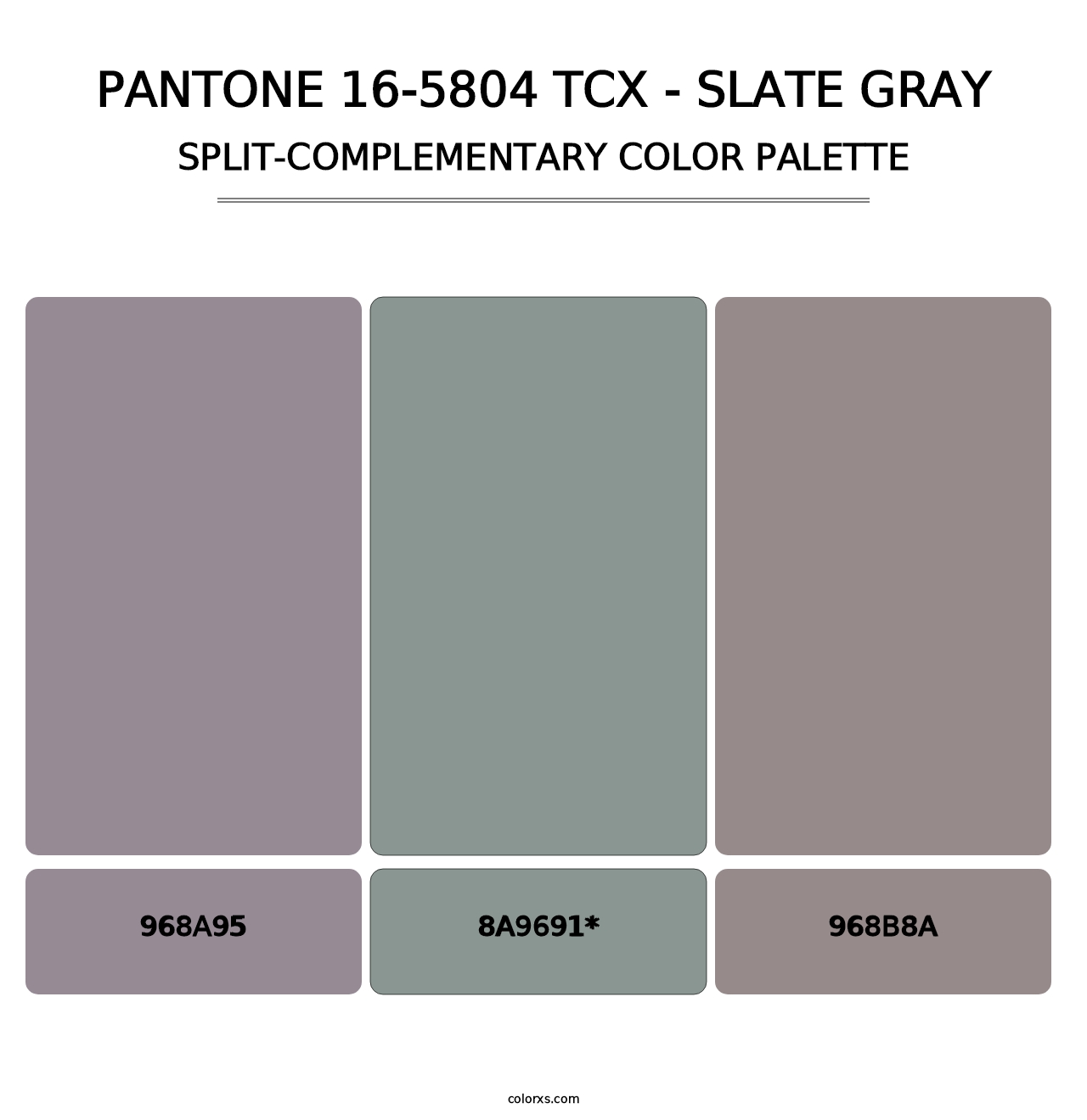 PANTONE 16-5804 TCX - Slate Gray - Split-Complementary Color Palette