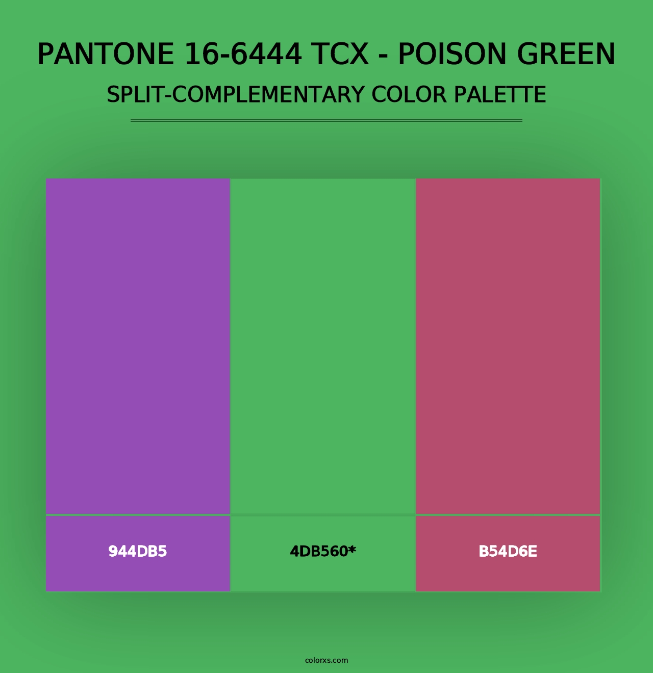 PANTONE 16-6444 TCX - Poison Green - Split-Complementary Color Palette