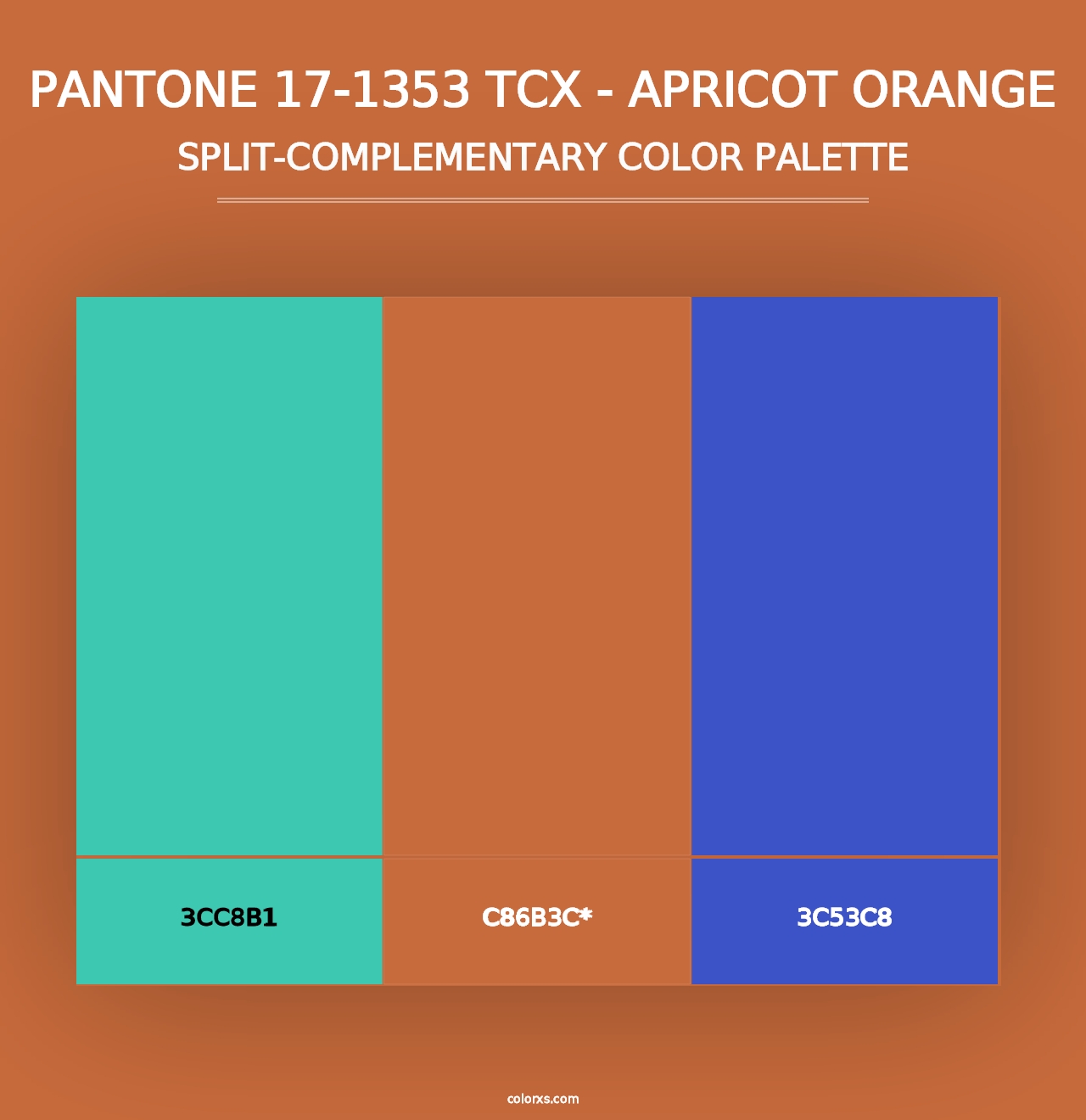 PANTONE 17-1353 TCX - Apricot Orange - Split-Complementary Color Palette