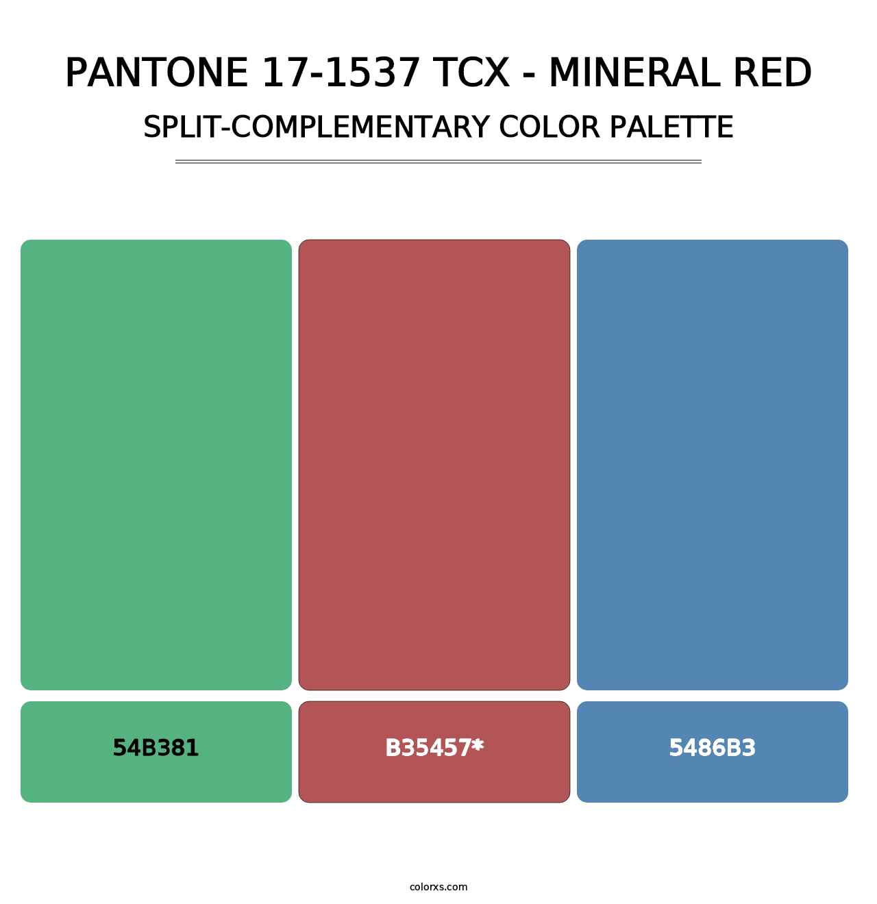 PANTONE 17-1537 TCX - Mineral Red - Split-Complementary Color Palette