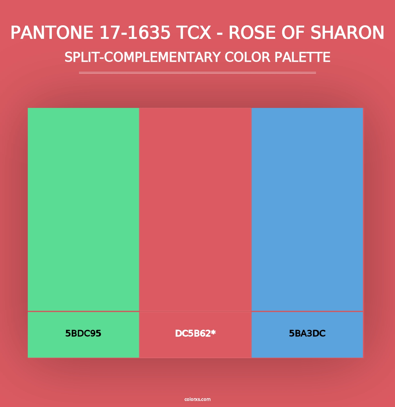 PANTONE 17-1635 TCX - Rose of Sharon - Split-Complementary Color Palette