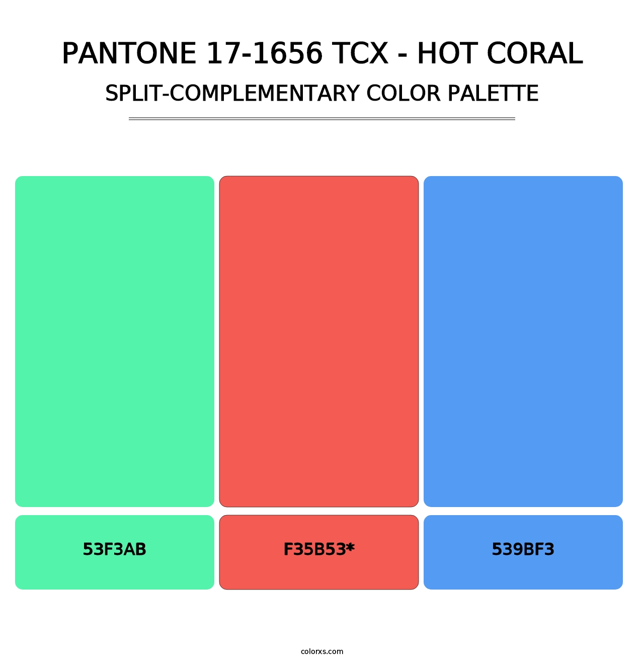 PANTONE 17-1656 TCX - Hot Coral - Split-Complementary Color Palette