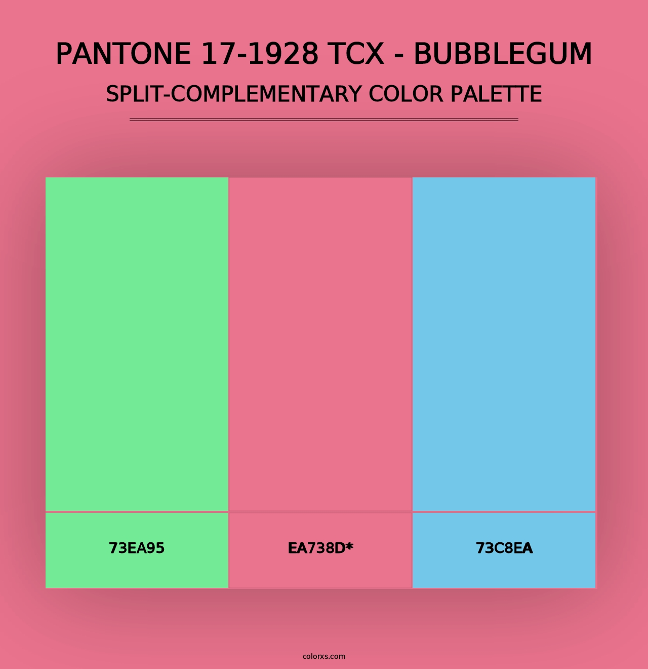 PANTONE 17-1928 TCX - Bubblegum - Split-Complementary Color Palette