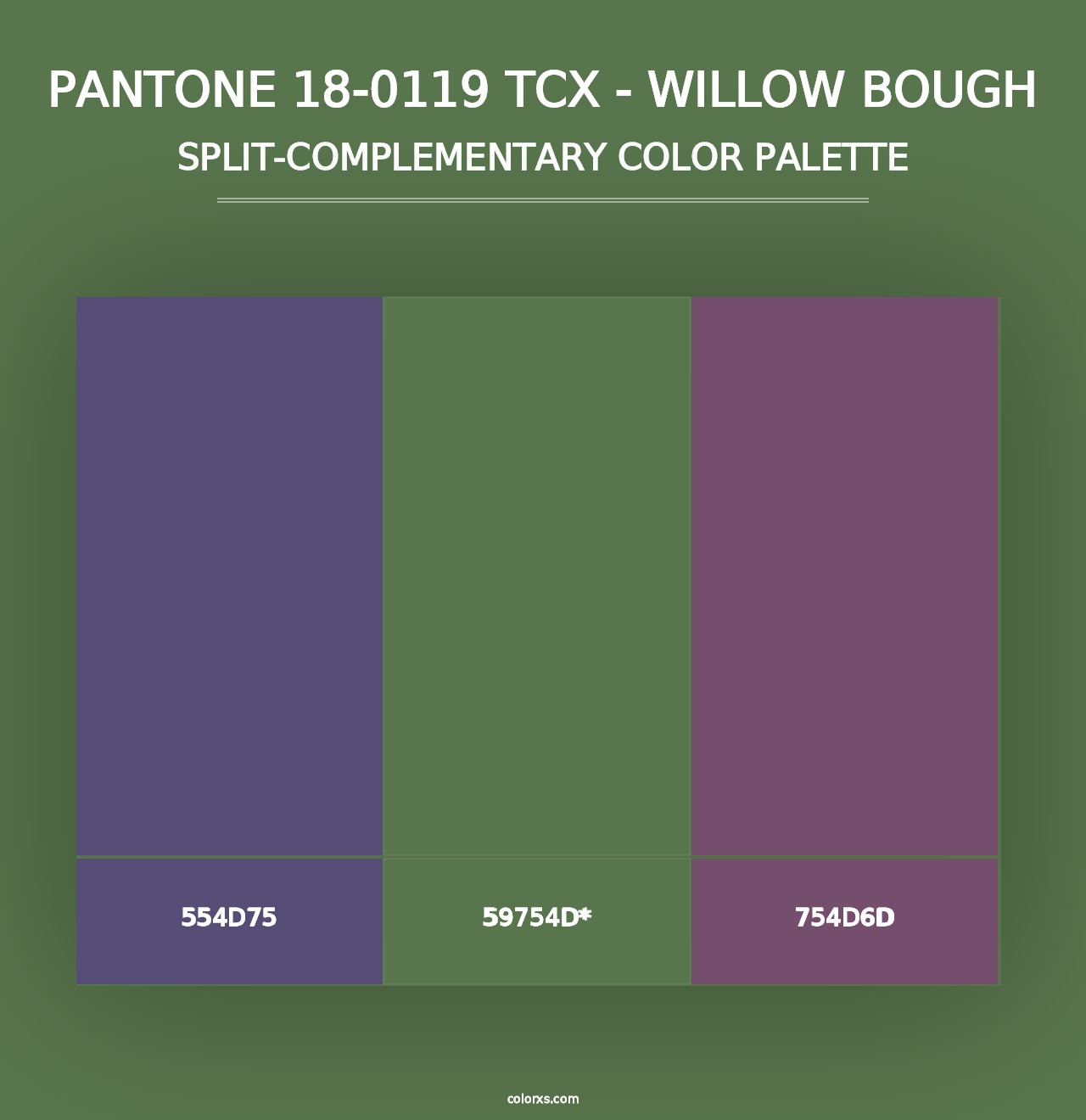 PANTONE 18-0119 TCX - Willow Bough - Split-Complementary Color Palette